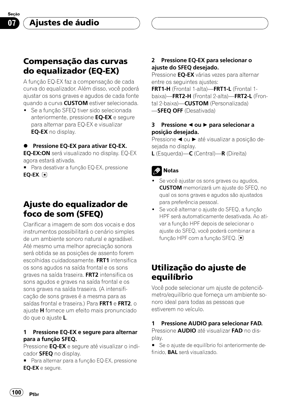 Compensação das curvas do equalizador, Eq-ex) 100, Ajuste do equalizador de foco de som | Sfeq) 100, Utilização do ajuste de equilíbrio 100, Compensação das curvas do equalizador (eq-ex), Ajuste do equalizador de foco de som (sfeq), Utilização do ajuste de equilíbrio, Ajustes de áudio | Pioneer Super Tuner III D DEH-P4550 User Manual | Page 100 / 116