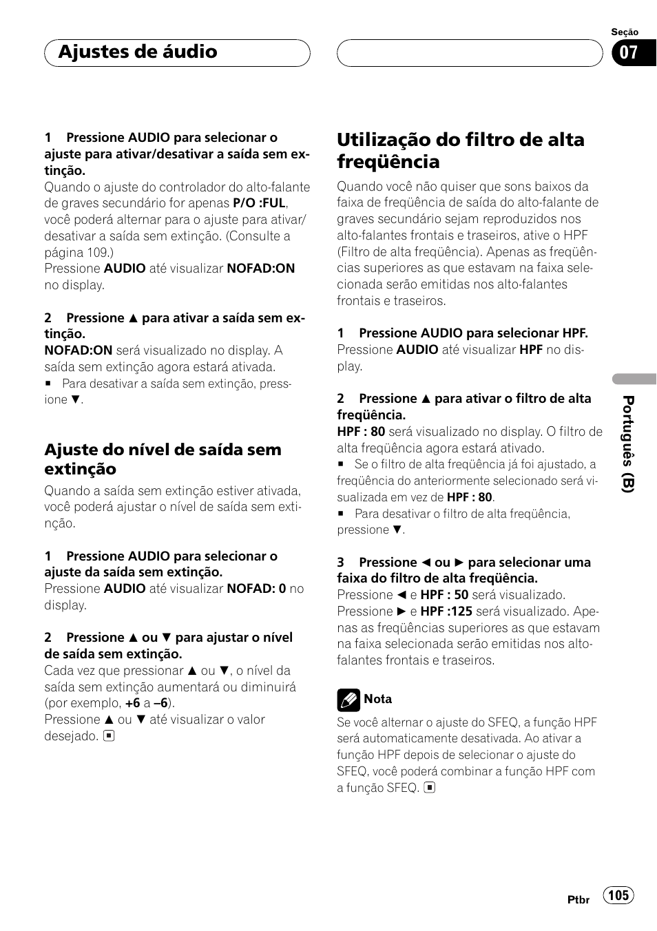 Ajuste do nível de saída sem, Extinção 105, Utilização do filtro de alta freqüência 105 | Utilização do filtro de alta freqüência, Ajustes de áudio | Pioneer Super Tuner III D DEH-P4550 User Manual | Page 105 / 116