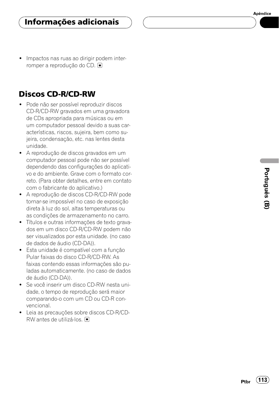 Discos cd-r/cd-rw 113, Discos cd-r/cd-rw, Informações adicionais | Pioneer Super Tuner III D DEH-P4550 User Manual | Page 113 / 116