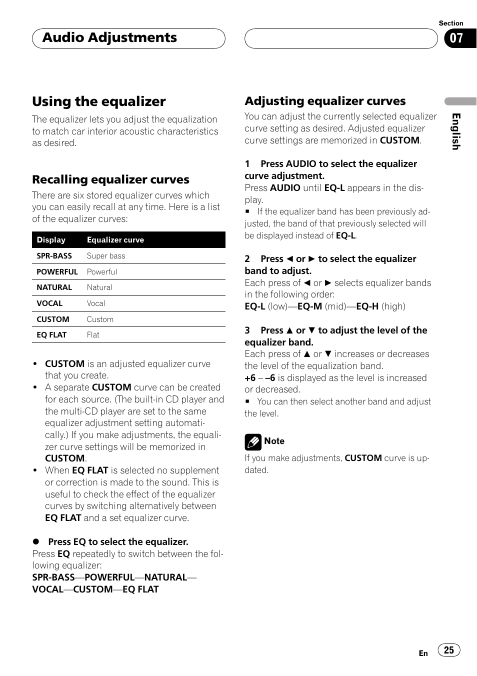 Using the equalizer 25, Recalling equalizer curves 25, Adjusting equalizer curves 25 | Using the equalizer, Audio adjustments, Recalling equalizer curves, Adjusting equalizer curves | Pioneer Super Tuner III D DEH-P4550 User Manual | Page 25 / 116