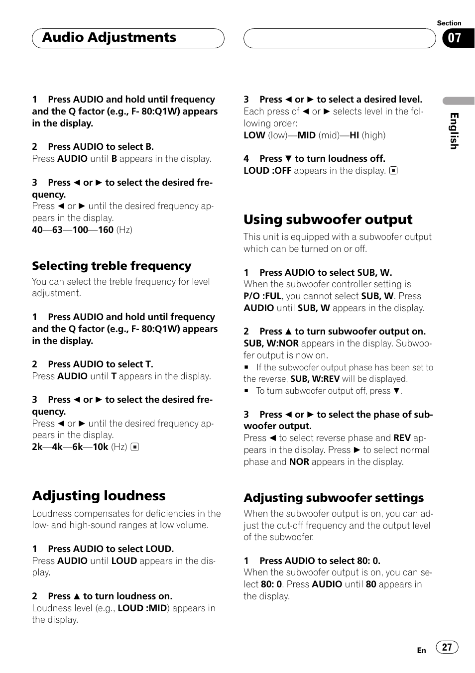 Selecting treble frequency 27, Adjusting loudness 27 using subwoofer output 27, Adjusting subwoofer settings 27 | Adjusting loudness, Using subwoofer output, Audio adjustments | Pioneer Super Tuner III D DEH-P4550 User Manual | Page 27 / 116