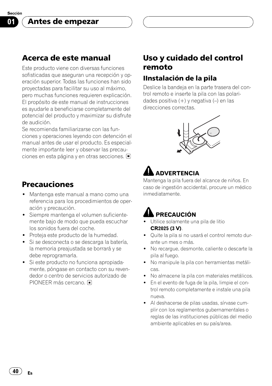 Iinstalación de la pila 40, Acerca de este manual, Precauciones | Uso y cuidado del control remoto, Antes de empezar | Pioneer Super Tuner III D DEH-P4550 User Manual | Page 40 / 116