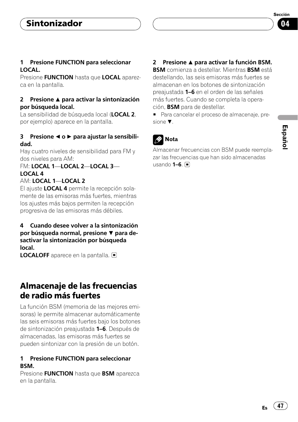 Almacenaje de las frecuencias de radio más, Fuertes 47, Almacenaje de las frecuencias de radio más fuertes | Sintonizador | Pioneer Super Tuner III D DEH-P4550 User Manual | Page 47 / 116