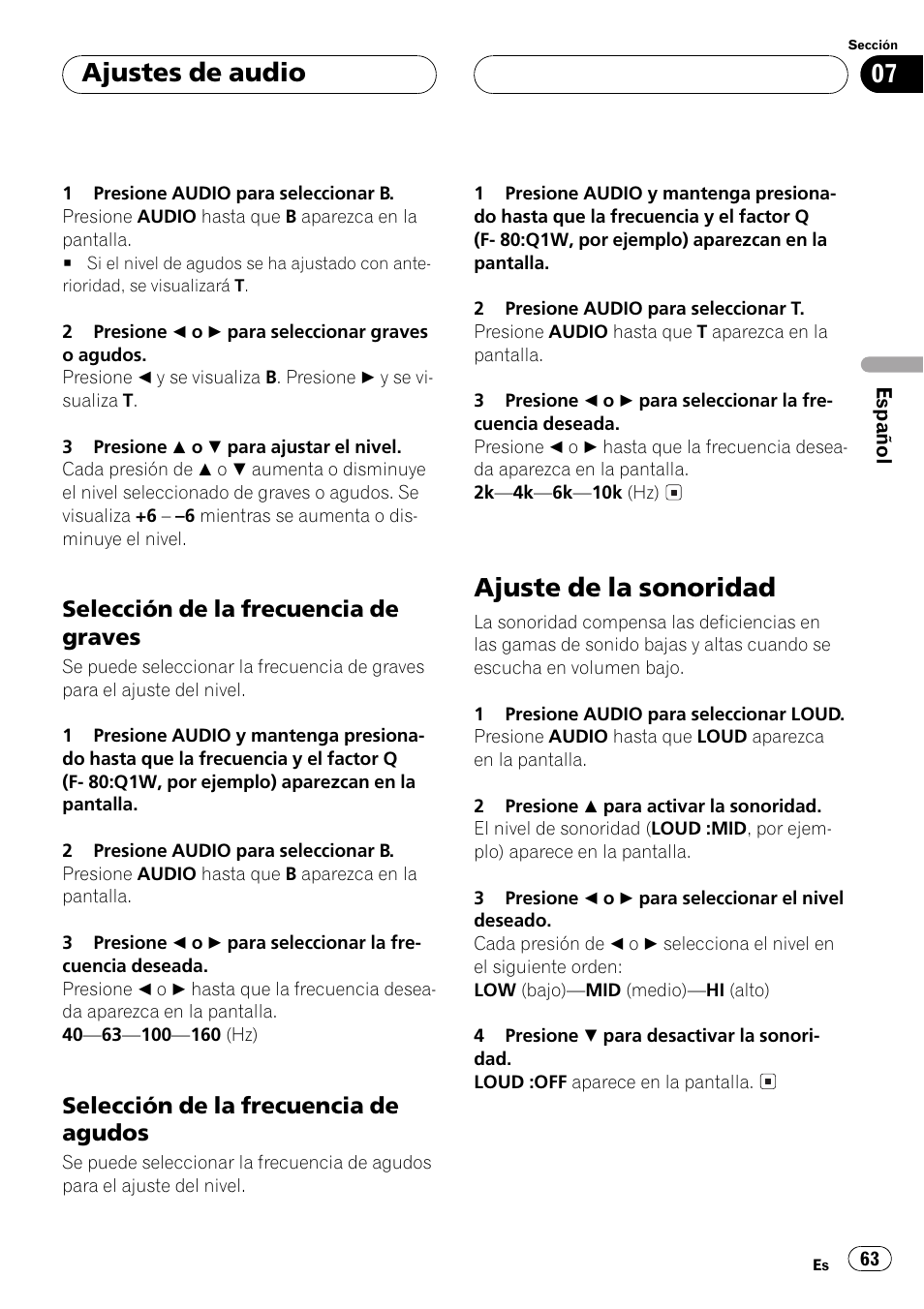 Selección de la frecuencia de, Graves 63, Agudos 63 | Ajuste de la sonoridad 63, Ajuste de la sonoridad, Ajustes de audio | Pioneer Super Tuner III D DEH-P4550 User Manual | Page 63 / 116