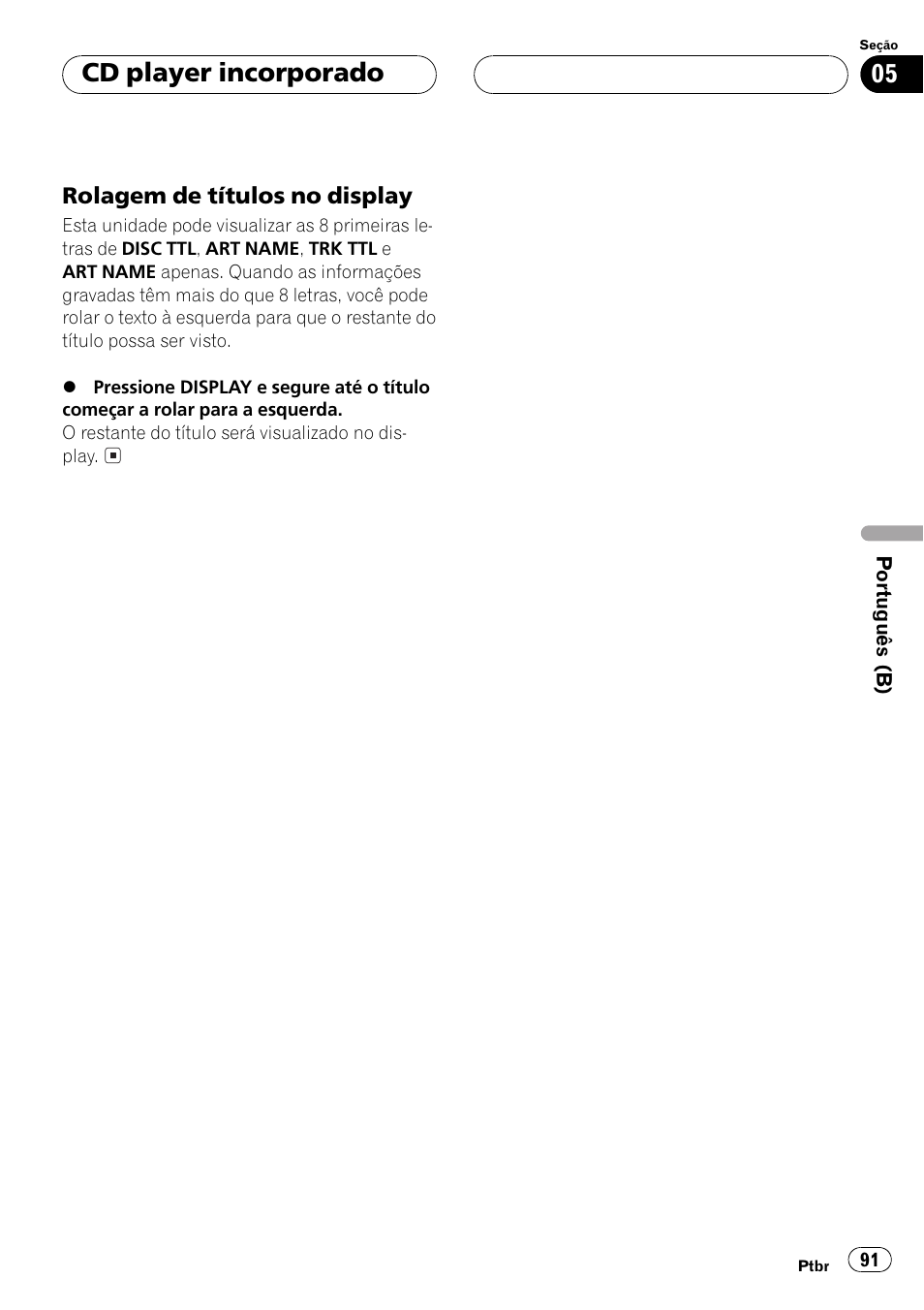 Rolagem de títulos no display 91, Cd player incorporado | Pioneer Super Tuner III D DEH-P4550 User Manual | Page 91 / 116