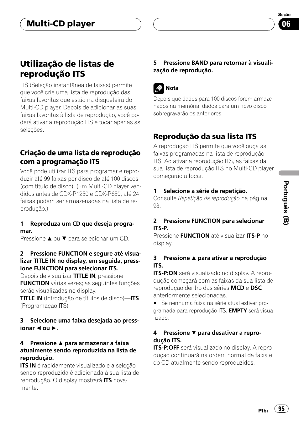 Utilização de listas de reprodução its 95, Criação de uma lista de reprodução, Com a programação its 95 | Reprodução da sua lista its 95, Utilização de listas de reprodução its, Multi-cd player | Pioneer Super Tuner III D DEH-P4550 User Manual | Page 95 / 116