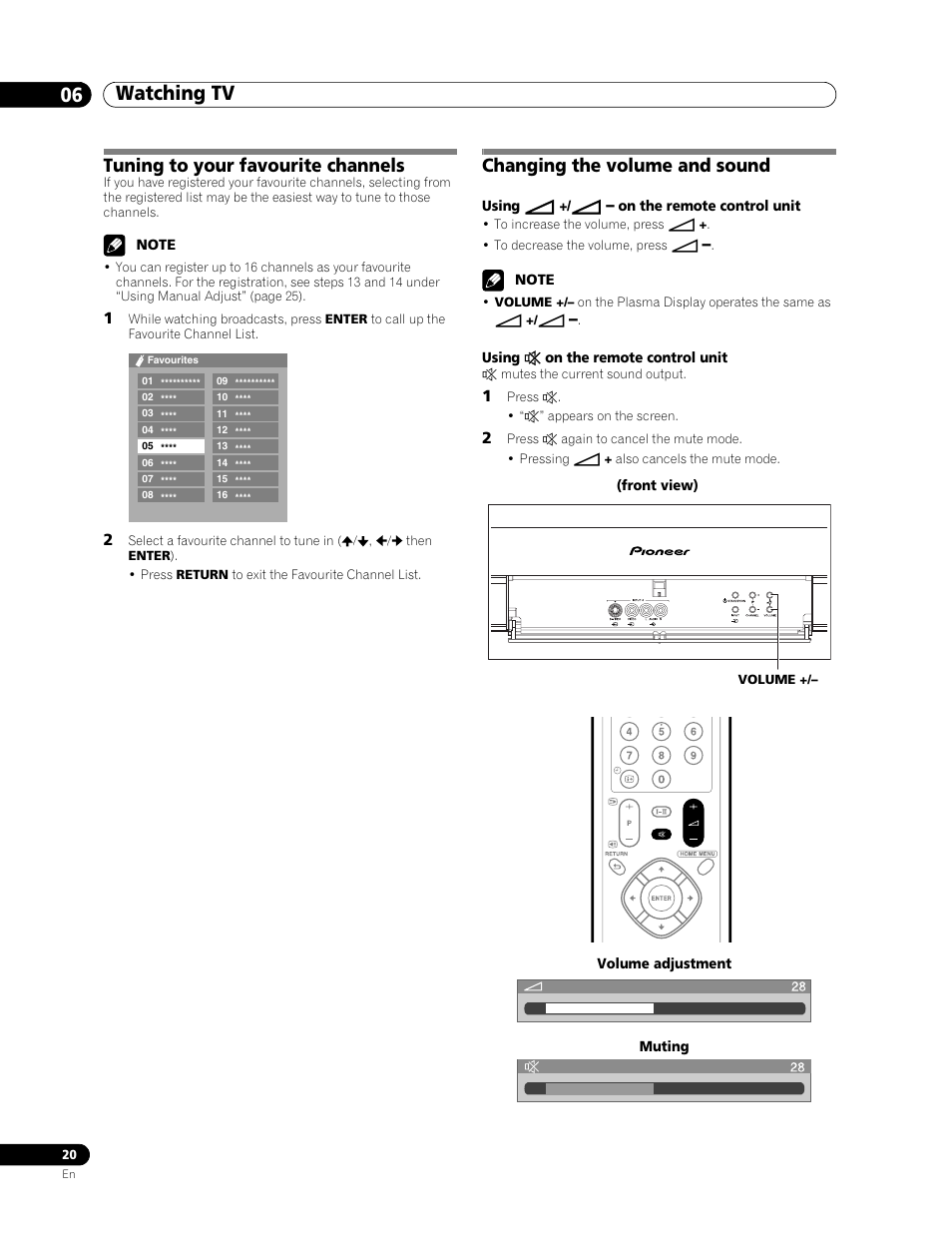 Watching tv 06, Tuning to your favourite channels, Changing the volume and sound | Pioneer PDP-436RXE User Manual | Page 20 / 136