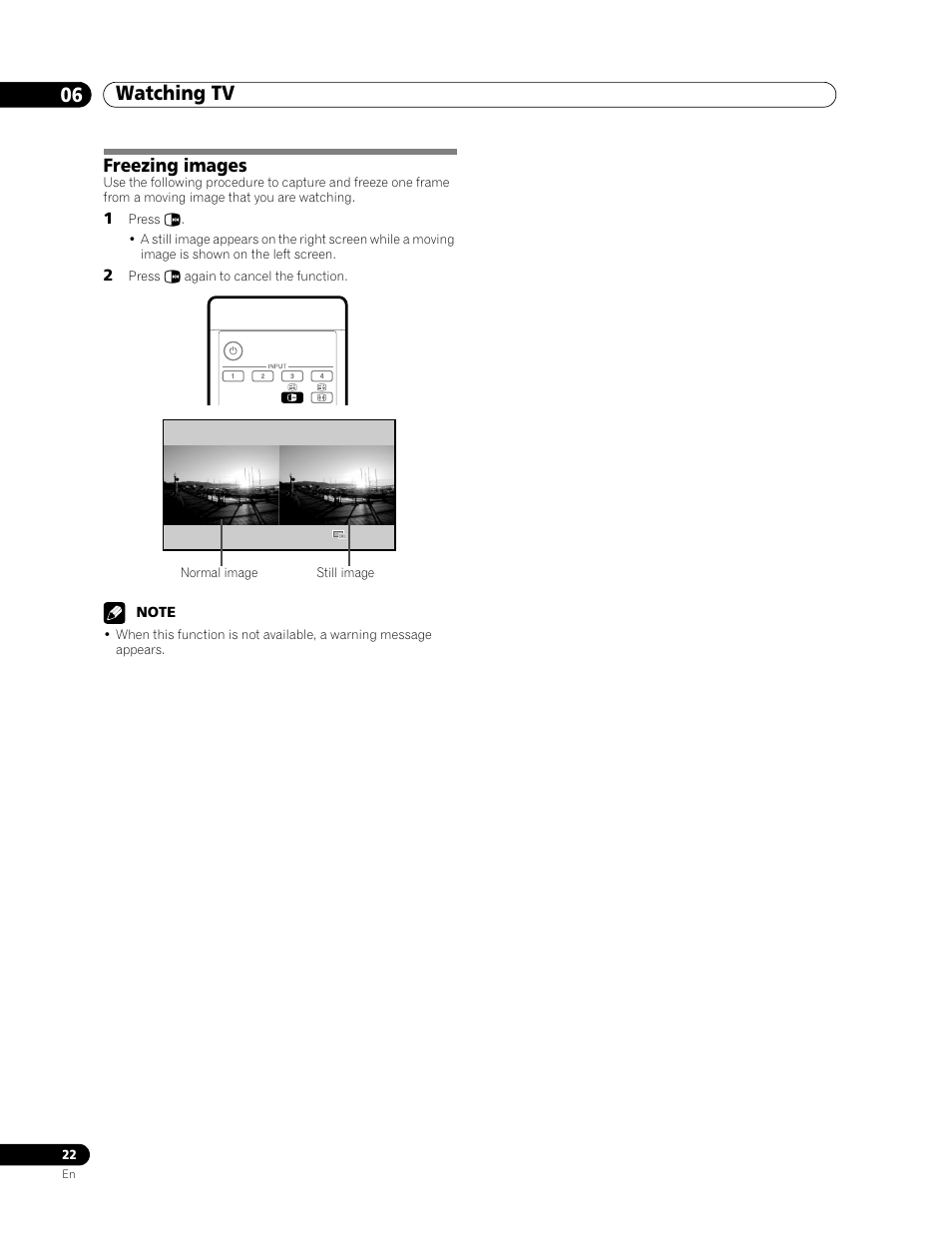 Freezing images, Watching tv 06 | Pioneer PDP-436RXE User Manual | Page 22 / 136