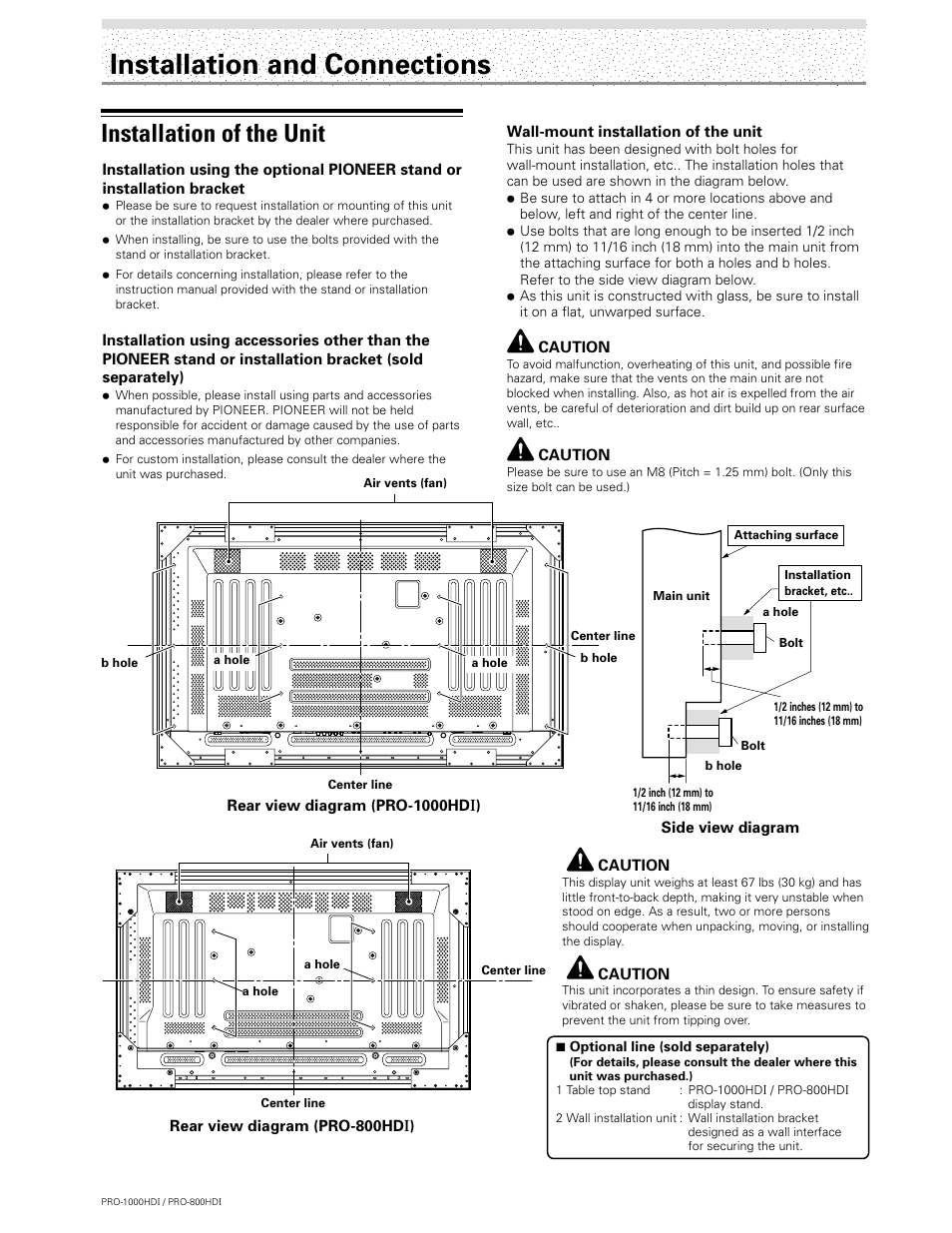 Installation and connections, Installation of the unit | Pioneer PRO-1000HDI User Manual | Page 12 / 48