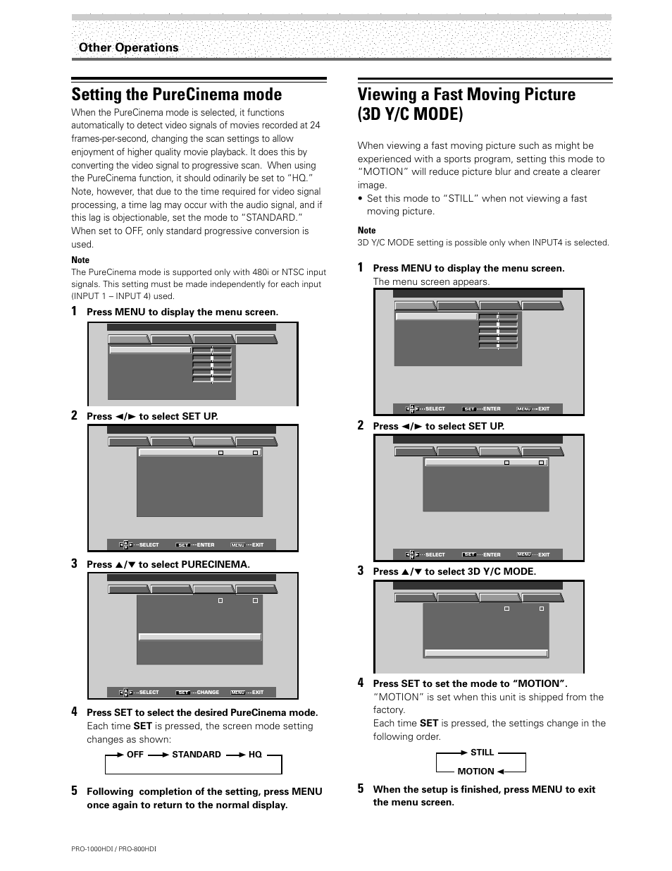 Setting the purecinema mode, Viewing a fast moving picture, 3d y/c mode) | Viewing a fast moving picture (3d y/c mode), Other operations, Press menu to display the menu screen, Press 2 / 3 to select set up, Press 5 / ∞ to select purecinema, Press 5 / ∞ to select 3d y/c mode | Pioneer PRO-1000HDI User Manual | Page 36 / 48