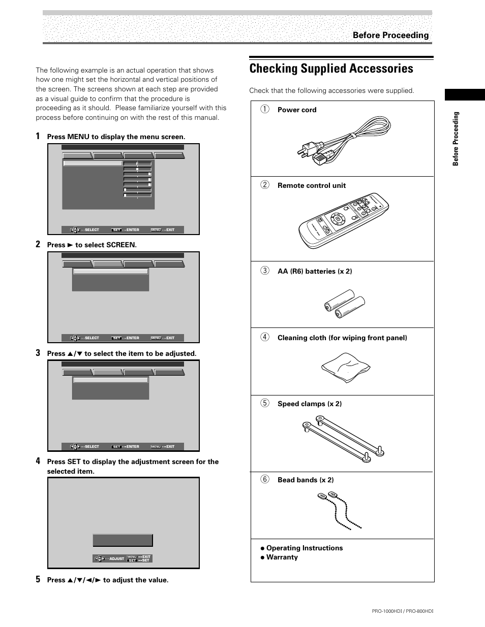 Checking supplied accessories, Before proceeding, Check that the following accessories were supplied | Power cord, Remote control unit, Aa (r6) batteries (x 2), Cleaning cloth (for wiping front panel), Speed clamps (x 2), Bead bands (x 2), Press menu to display the menu screen | Pioneer PRO-1000HDI User Manual | Page 7 / 48