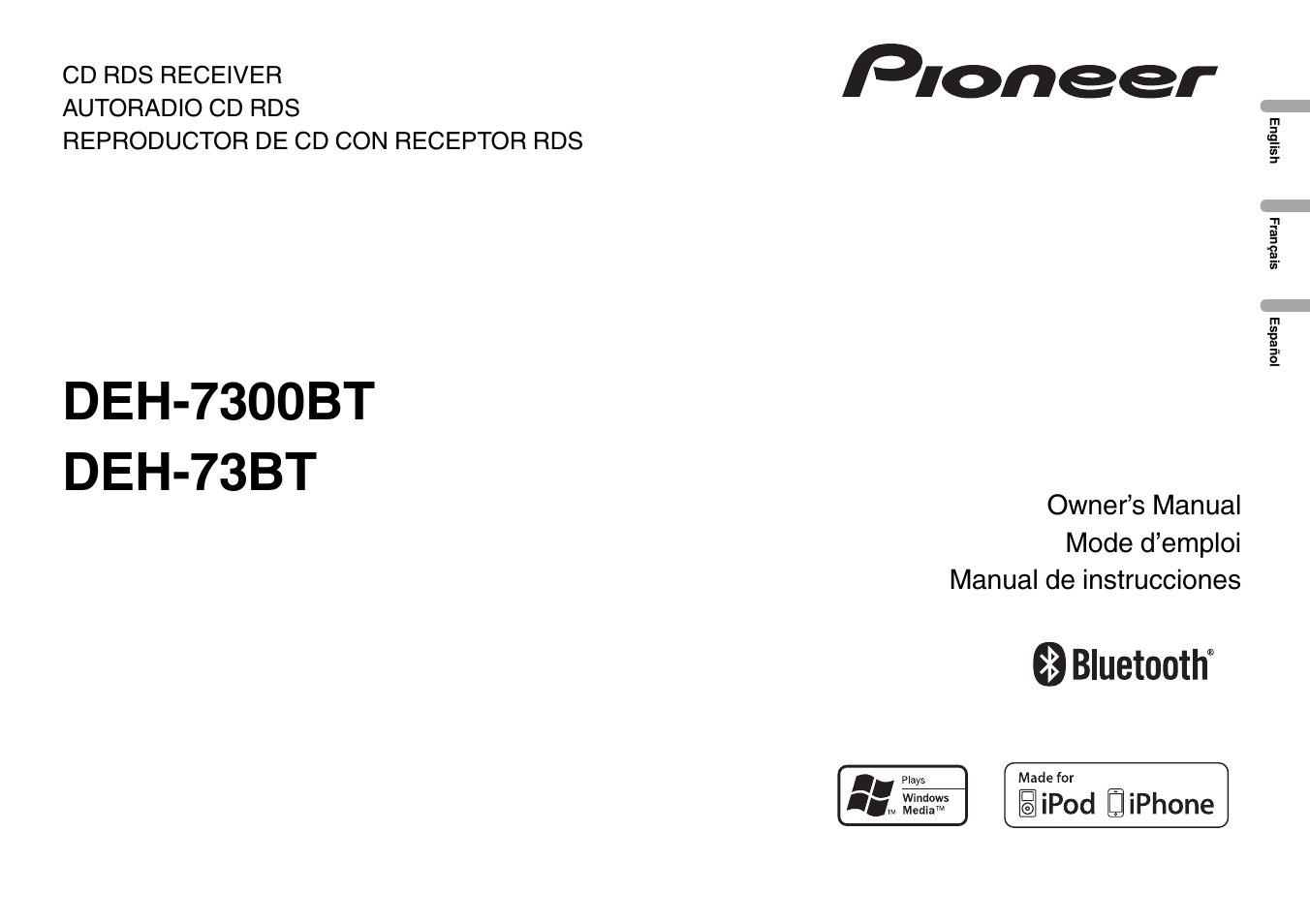 Pioneer CD RDS RECEIVER DEH-7300BT User Manual | 64 pages