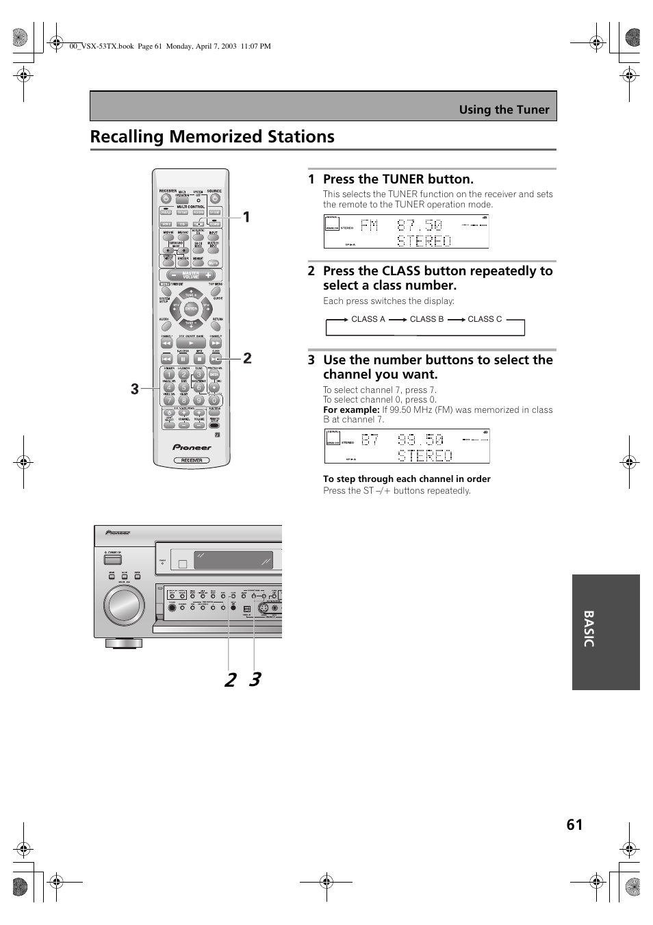 Recalling memorized stations, Basic, 1 press the tuner button | Using the tuner, Each press switches the display, Class a class b class c | Pioneer Elite VSX-53TX User Manual | Page 61 / 107