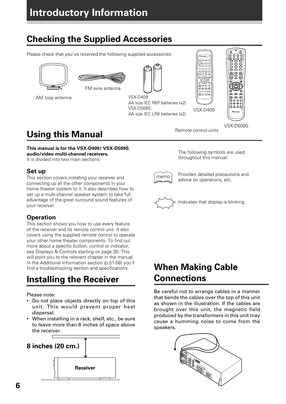 Introductory information, Using this manual, Checking the supplied accessories | Installing the receiver, When making cable connections, 8 inches (20 cm.), Set up, Operation, Receiver | Pioneer VSX-D509S User Manual | Page 6 / 60