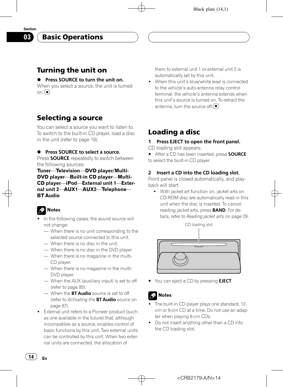 Basic operations turning the unit on, Selecting a source, Loading a disc | Turning the unit on, Basic operations | Pioneer Super Tuner III D DEH-P9850BT User Manual | Page 14 / 104