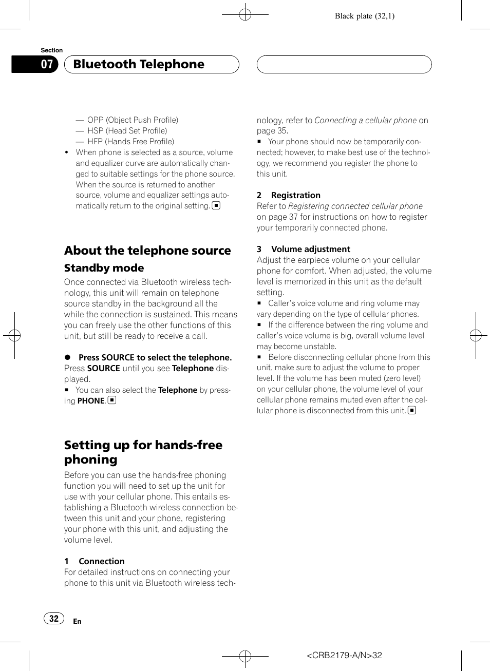 About the telephone source, Standby mode 32, Setting up for hands-free phoning | Bluetooth telephone, Standby mode | Pioneer Super Tuner III D DEH-P9850BT User Manual | Page 32 / 104