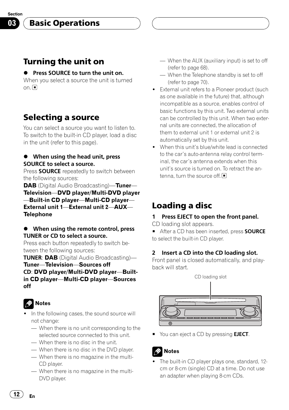 Turning the unit on, Selecting a source, Loading a disc | Basic operations | Pioneer DEH-P8600MP User Manual | Page 12 / 179