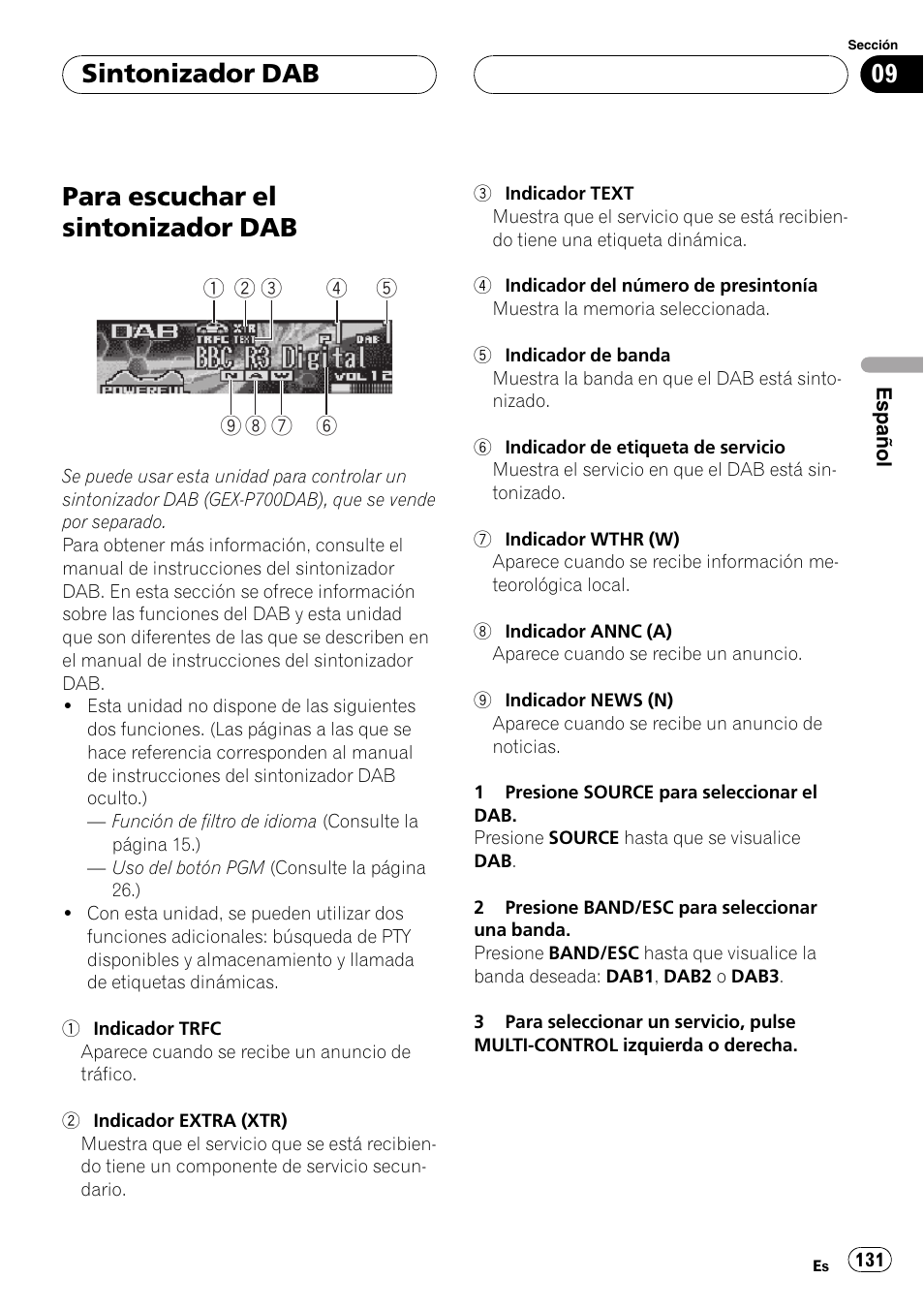 Sintonizador dab, Para escuchar el sintonizador dab 131, Para escuchar el sintonizador dab | Pioneer DEH-P8600MP User Manual | Page 131 / 179