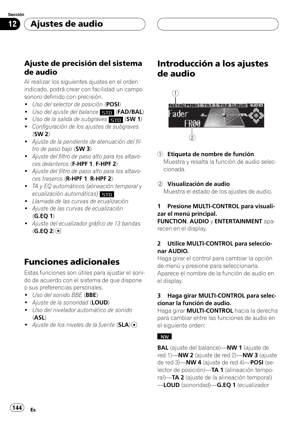 Ajuste de precisión del sistema de, Audio 144, Funciones adicionales 144 | Introducción a los ajustes de audio 144, Funciones adicionales, Introducción a los ajustes de audio, Ajustes de audio | Pioneer DEH-P8600MP User Manual | Page 144 / 179