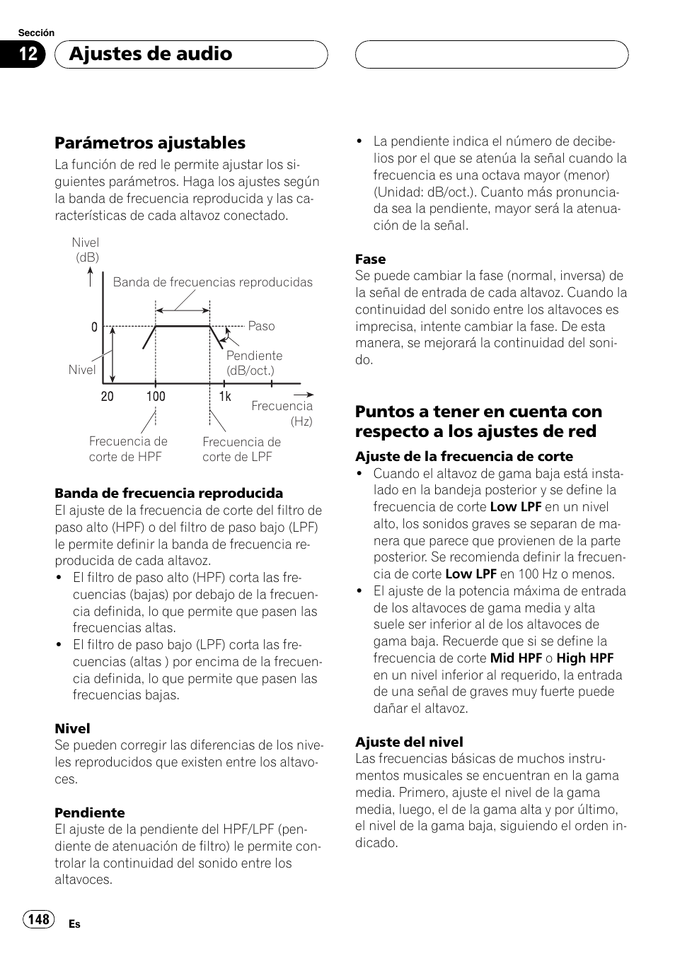 Parámetros ajustables 148, Puntos a tener en cuenta con, Respecto a los ajustes de red 148 | Ajustes de audio, Parámetros ajustables | Pioneer DEH-P8600MP User Manual | Page 148 / 179