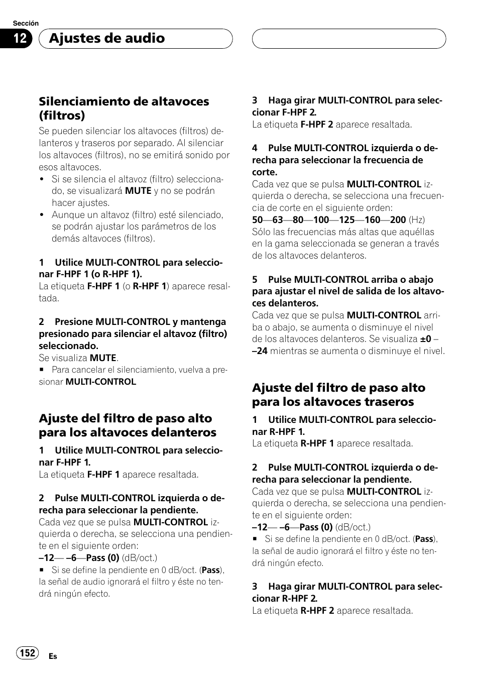 Silenciamiento de altavoces, Filtros) 152, Ajuste del filtro de paso alto para los | Altavoces delanteros 152, Altavoces traseros 152, Ajuste del filtro de paso alto para los altavo, Ces delanteros, Ces traseros, Ajustes de audio, Silenciamiento de altavoces (filtros) | Pioneer DEH-P8600MP User Manual | Page 152 / 179