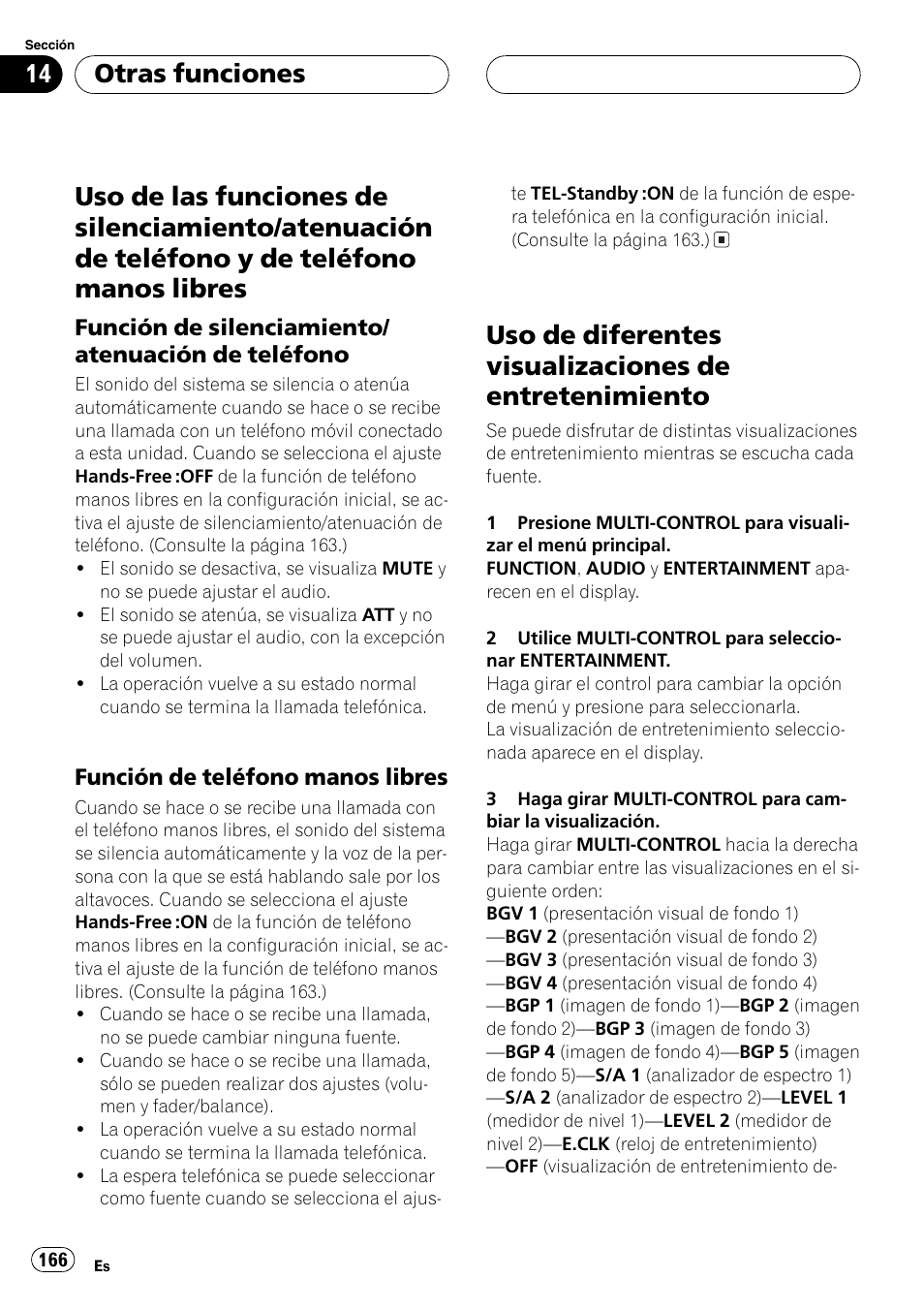 Uso de las funciones de silenciamiento, Atenuación de teléfono y de teléfono, Manos libres 166 | Función de silenciamiento/atenuación, De teléfono 166, Función de teléfono manos, Libres 166, Uso de diferentes visualizaciones de, Entretenimiento 166, Otras funciones | Pioneer DEH-P8600MP User Manual | Page 166 / 179