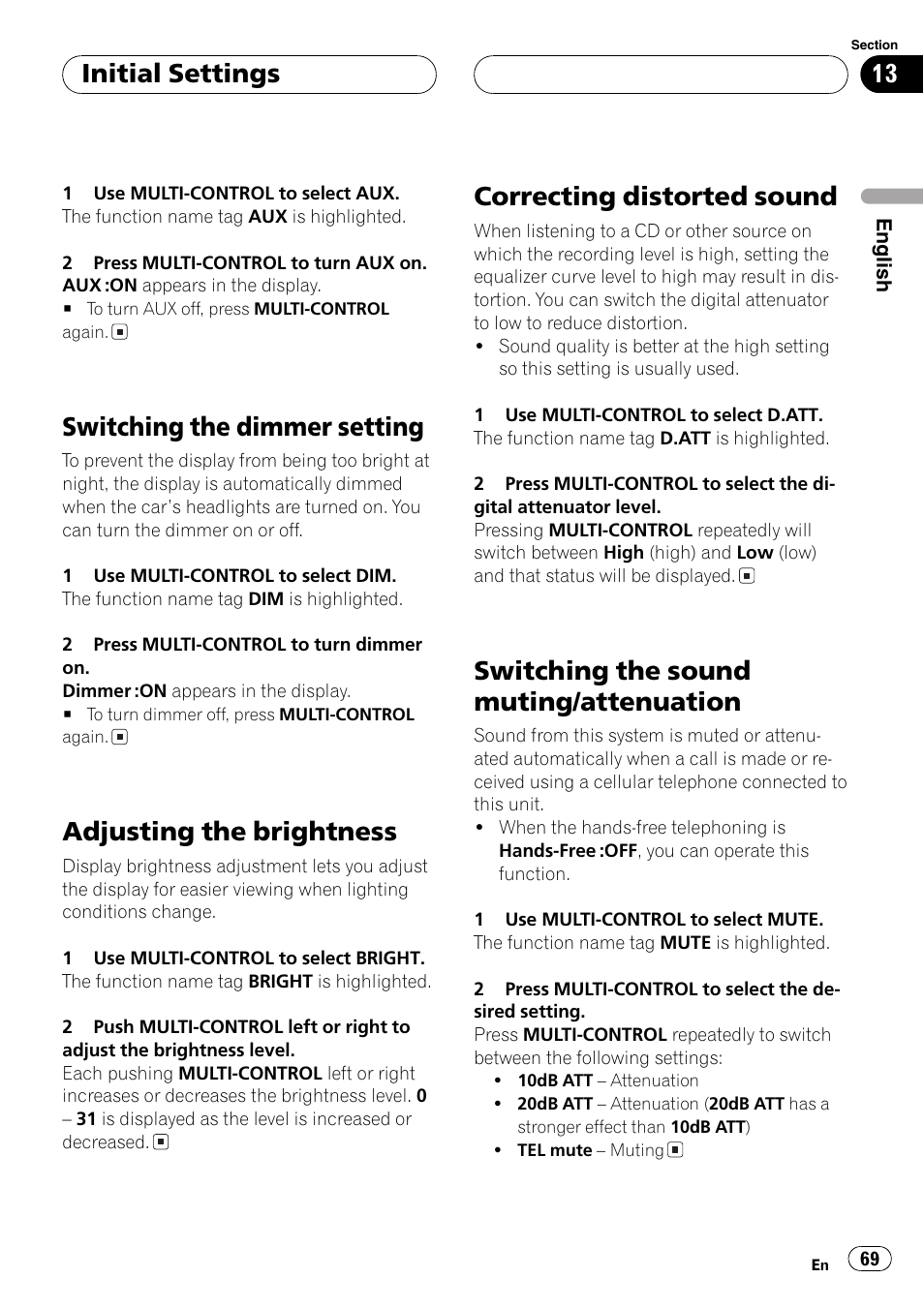 Switching the sound muting/attenuation 69, Switching the dimmer setting, Adjusting the brightness | Correcting distorted sound, Switching the sound muting/attenuation, Initial settings | Pioneer DEH-P8600MP User Manual | Page 69 / 179