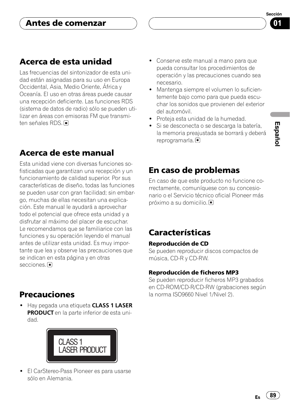 Antes de comenzar acerca de esta unidad 89, Acerca de este manual 89, Precauciones 89 | En caso de problemas 89, Características 89, Acerca de esta unidad, Acerca de este manual, Precauciones, En caso de problemas, Características | Pioneer DEH-P8600MP User Manual | Page 89 / 179