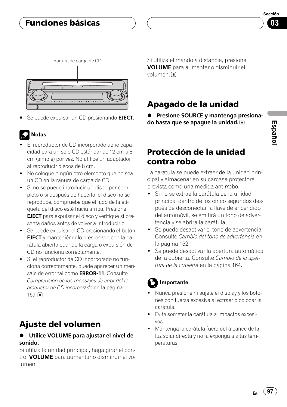 Ajuste del volumen 97, Apagado de la unidad 97, Protección de la unidad contra robo 97 | Ajuste del volumen, Apagado de la unidad, Protección de la unidad contra robo, Funciones básicas | Pioneer DEH-P8600MP User Manual | Page 97 / 179