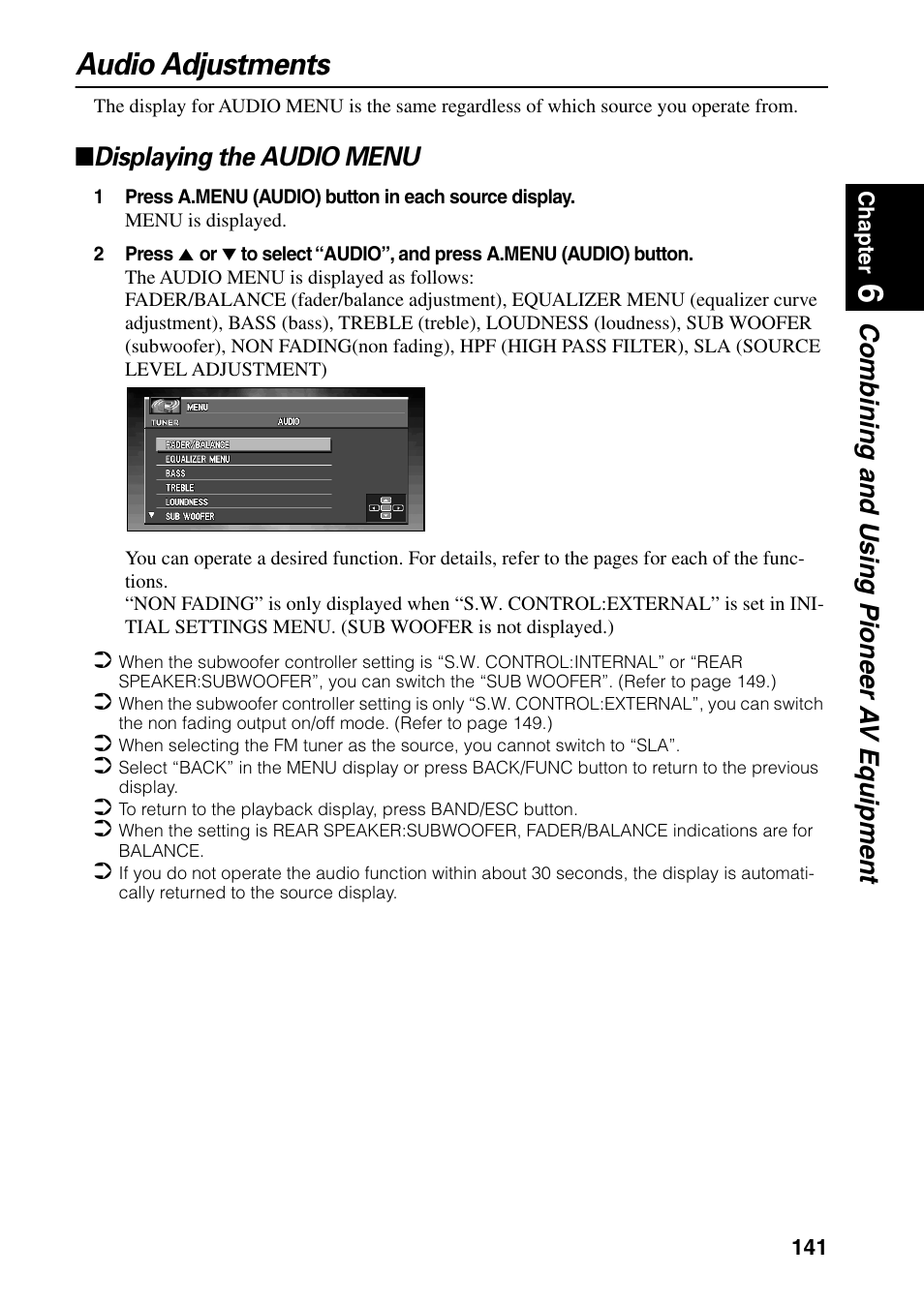 Audio adjustments, Displaying the audio menu, Combining and using pioneer a v equipment | Pioneer DVD Navigation Unit AVIC-80DVD User Manual | Page 143 / 192
