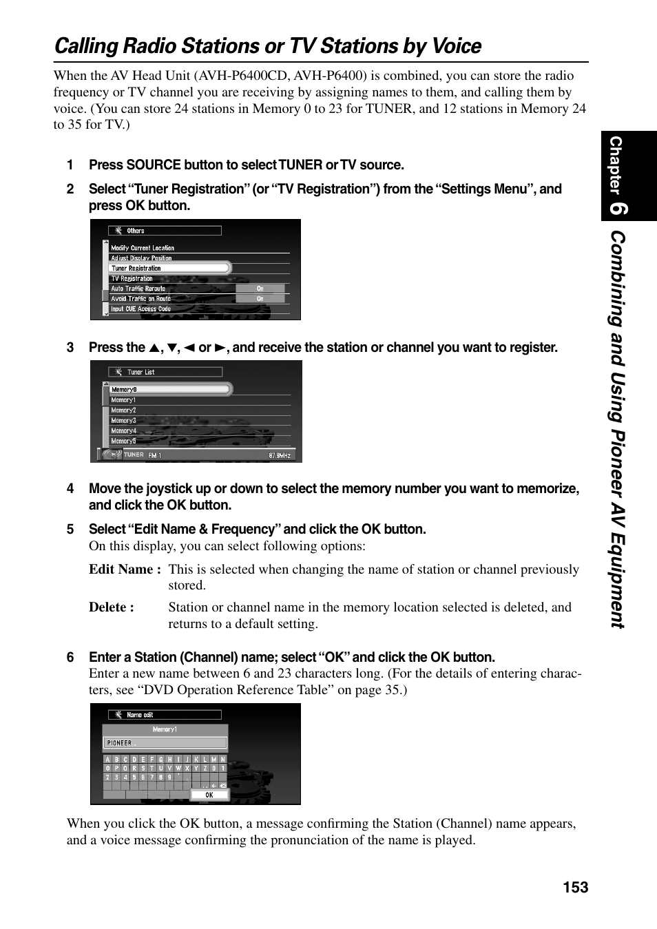 Calling radio stations or tv stations by voice, Combining and using pioneer a v equipment | Pioneer DVD Navigation Unit AVIC-80DVD User Manual | Page 155 / 192