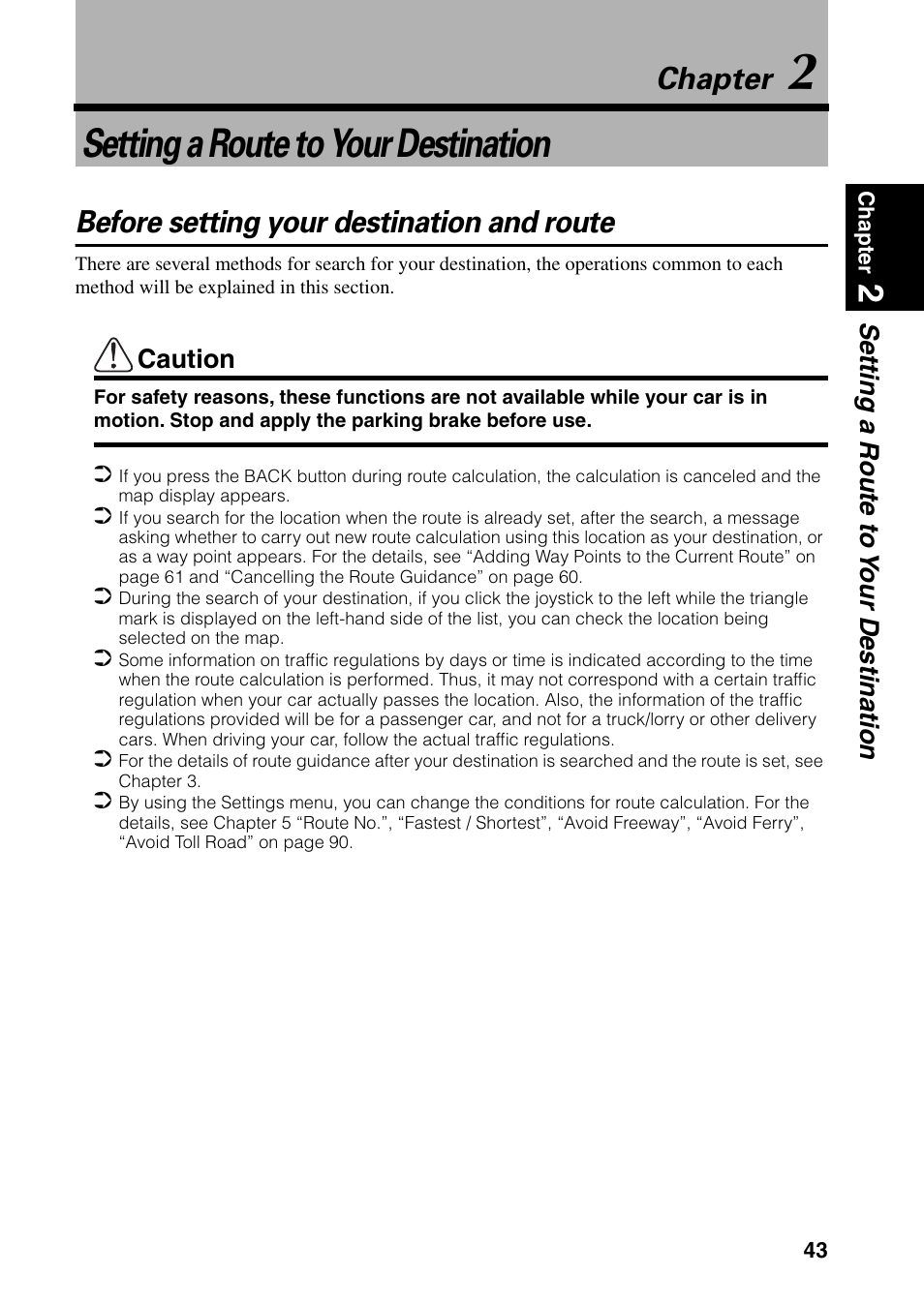 Chapter 2, Setting a route to your destination, Before setting your destination and route | Chapter | Pioneer DVD Navigation Unit AVIC-80DVD User Manual | Page 45 / 192