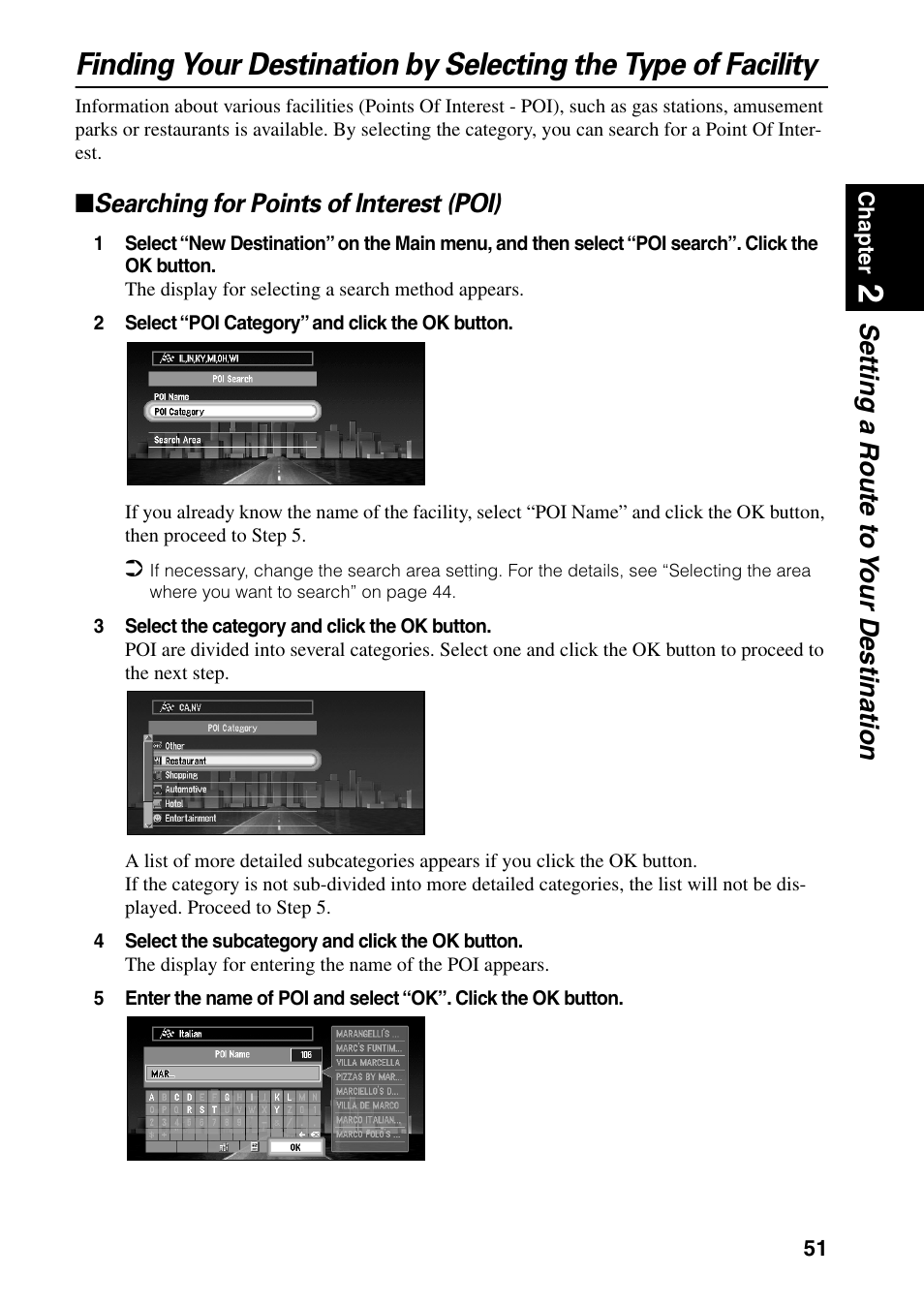 Searching for points of interest (poi), Setting a route to y our destination | Pioneer DVD Navigation Unit AVIC-80DVD User Manual | Page 53 / 192