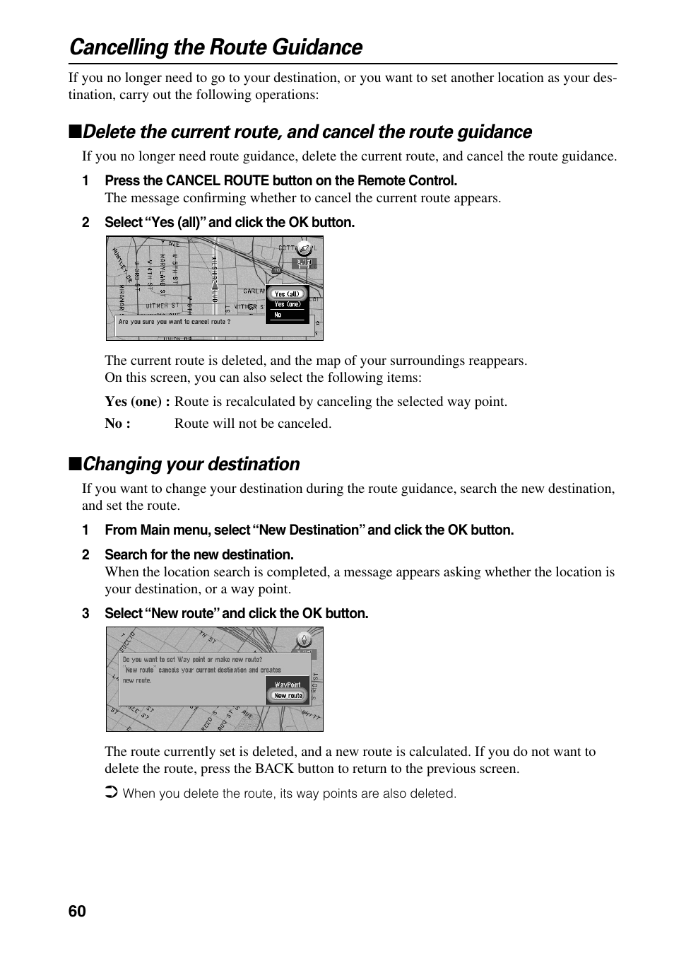 Cancelling the route guidance, Changing your destination | Pioneer DVD Navigation Unit AVIC-80DVD User Manual | Page 62 / 192
