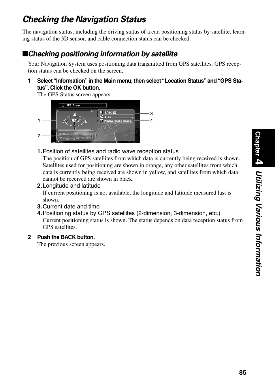 Checking the navigation status, Checking positioning information by satellite, Utilizing v arious inf ormation | Pioneer DVD Navigation Unit AVIC-80DVD User Manual | Page 87 / 192