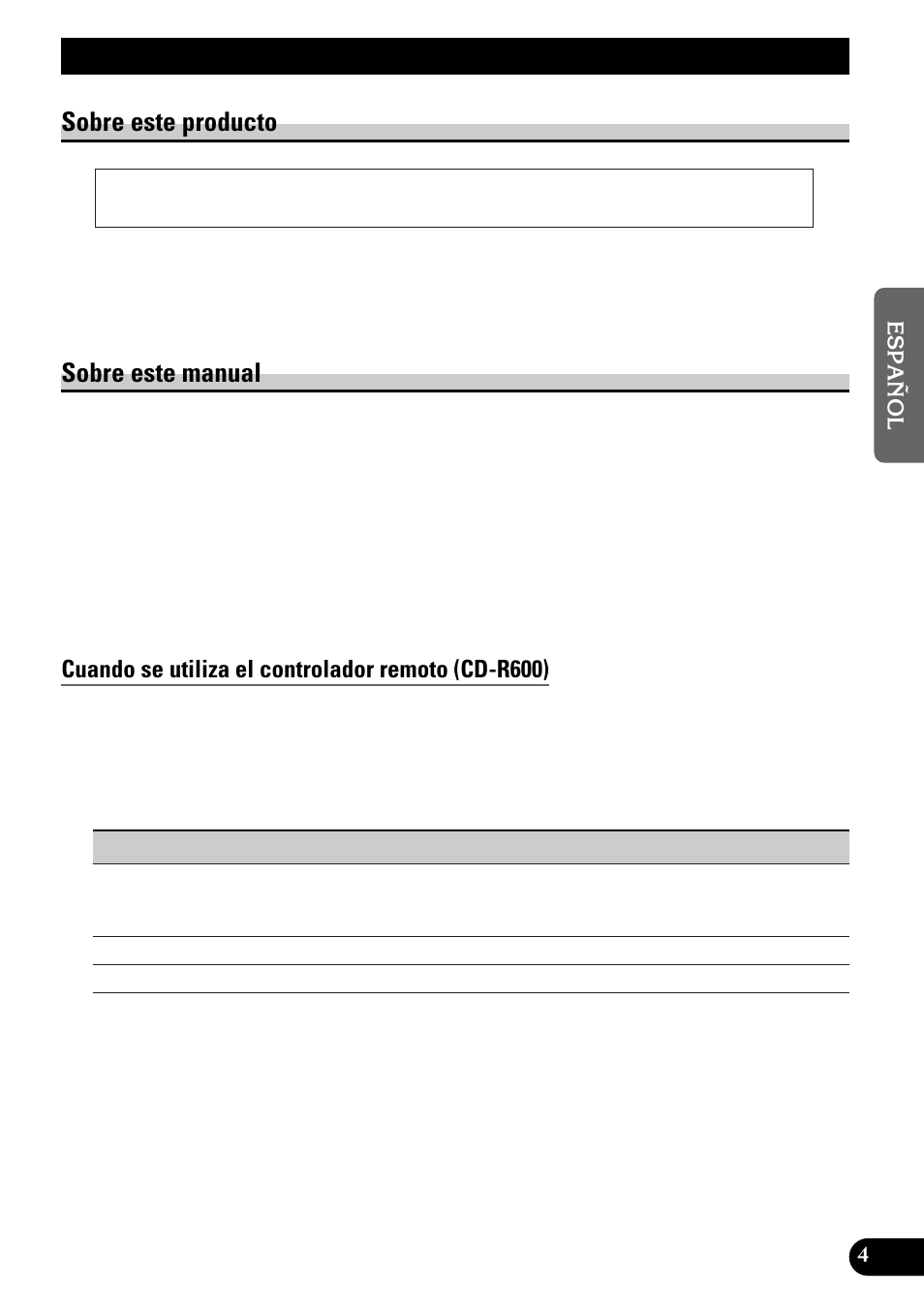 Antes de usar este producto, Sobre este producto, Sobre este manual | Cuando se utiliza el controlador remoto (cd-r600) | Pioneer KEH-P6010RB User Manual | Page 55 / 104