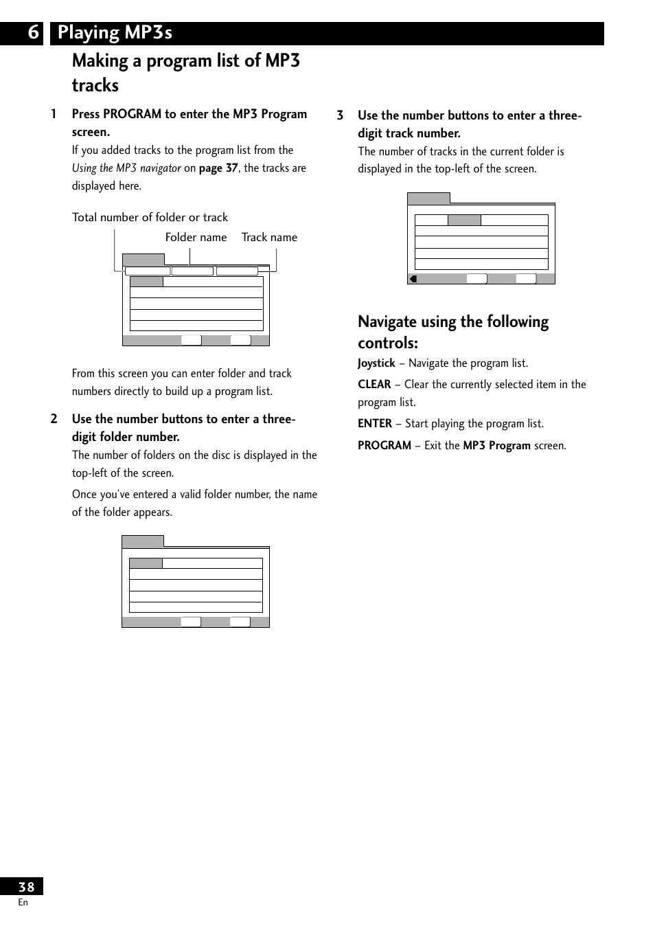 Making a program list of mp3 tracks, Playing mp3s 6 making a program list of mp3 tracks, Navigate using the following controls | 1press program to enter the mp3 program screen | Pioneer DV-S733A User Manual | Page 38 / 72