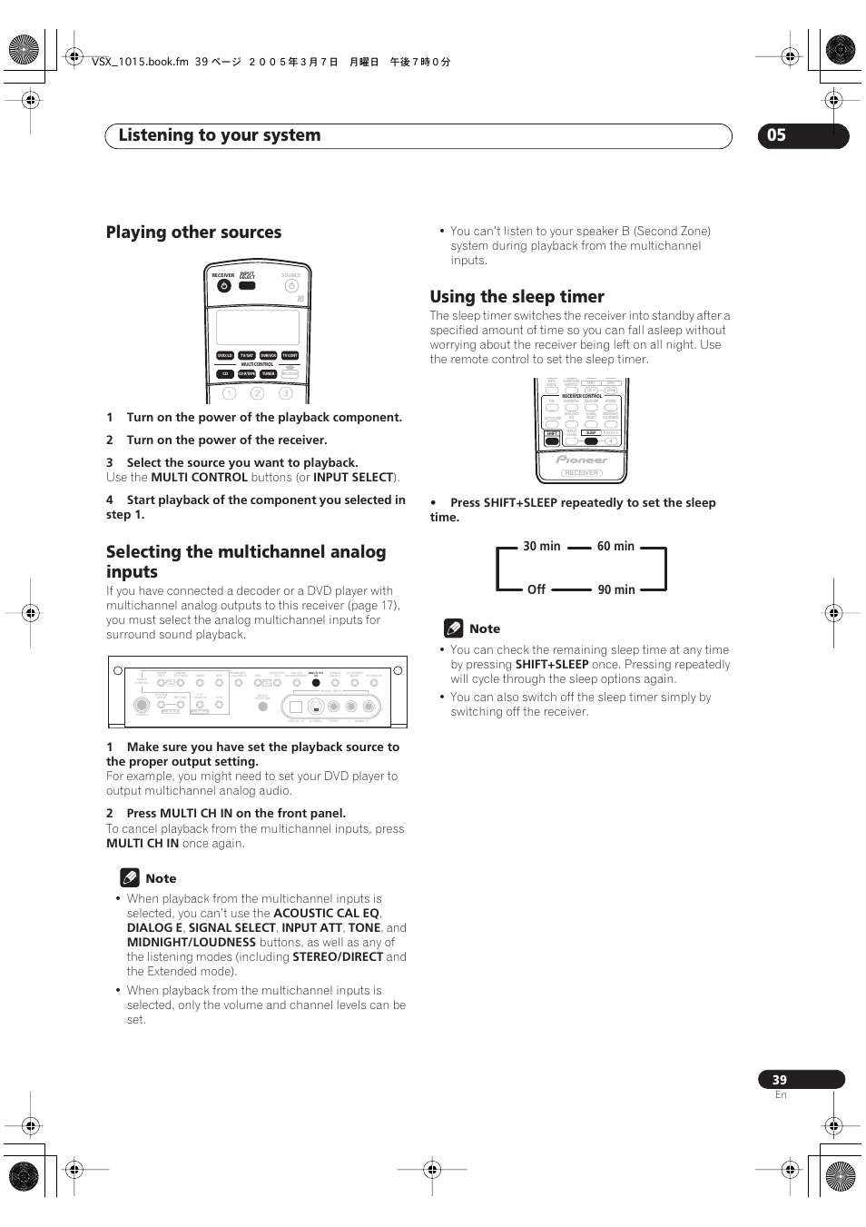 Listening to your system 05, Playing other sources, Selecting the multichannel analog inputs | Using the sleep timer, Use the, Multi control, Buttons (or, Input select, 2press multi ch in on the front panel, Multi ch in | Pioneer VSX-1015-K User Manual | Page 39 / 78