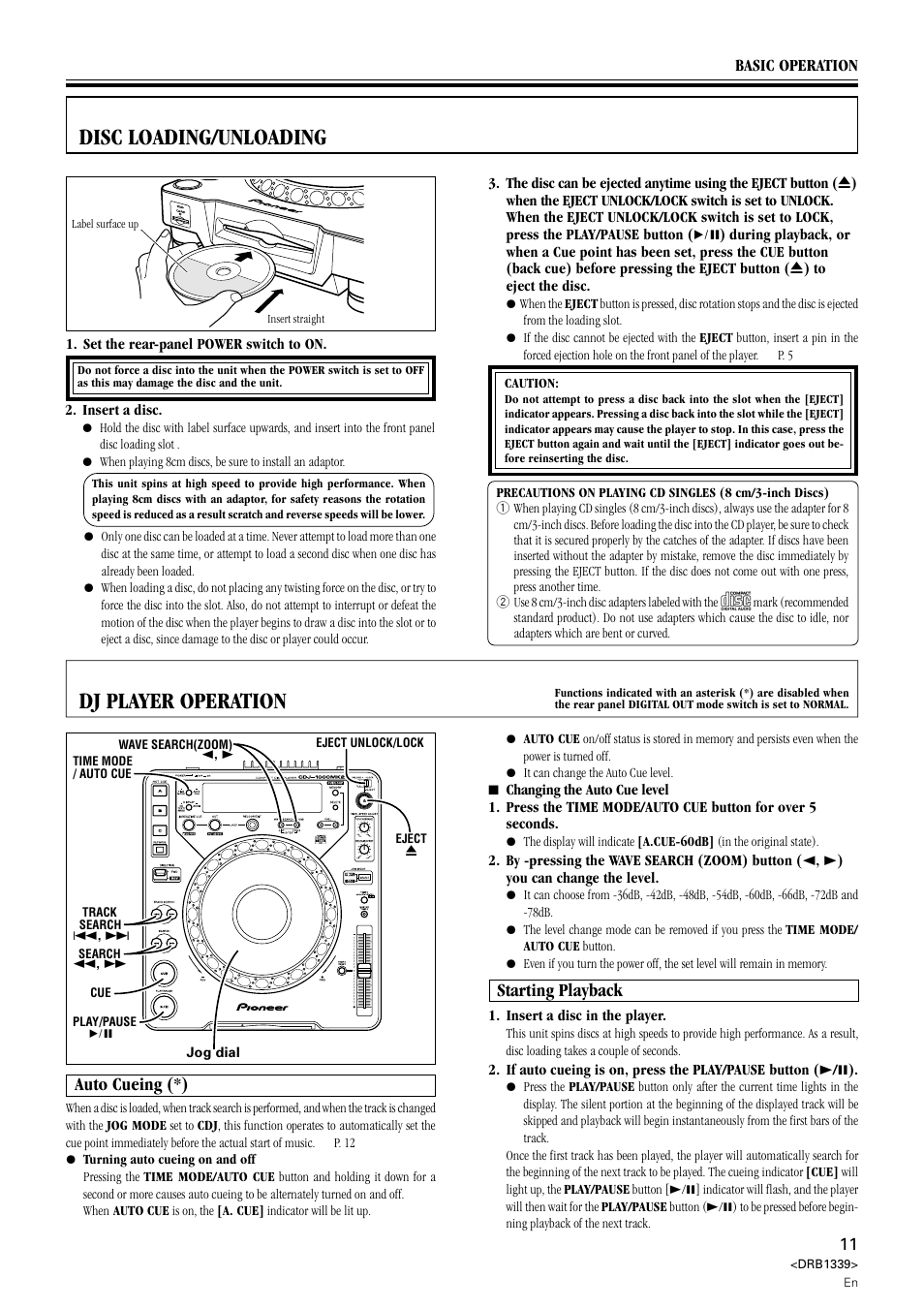Disc loading / unloading dj player operation, Auto cueing starting playback, Dj player operation | Disc loading/unloading, Auto cueing (*), Starting playback | Pioneer CDJ-1000MK2 User Manual | Page 11 / 20