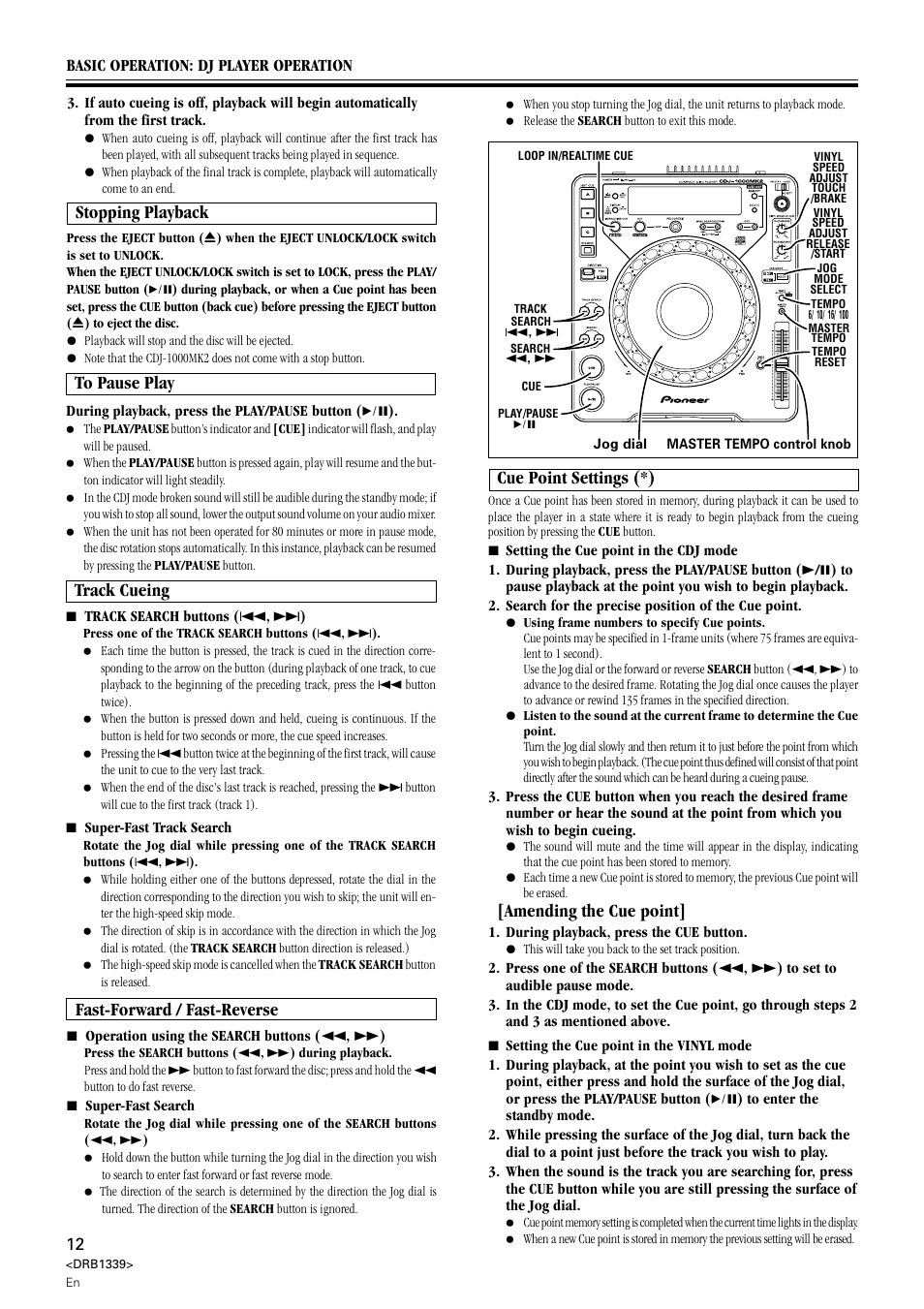 Stopping playback, Track cueing, Fast-forward / fast-reverse | Cue point settings (*), Amending the cue point | Pioneer CDJ-1000MK2 User Manual | Page 12 / 20