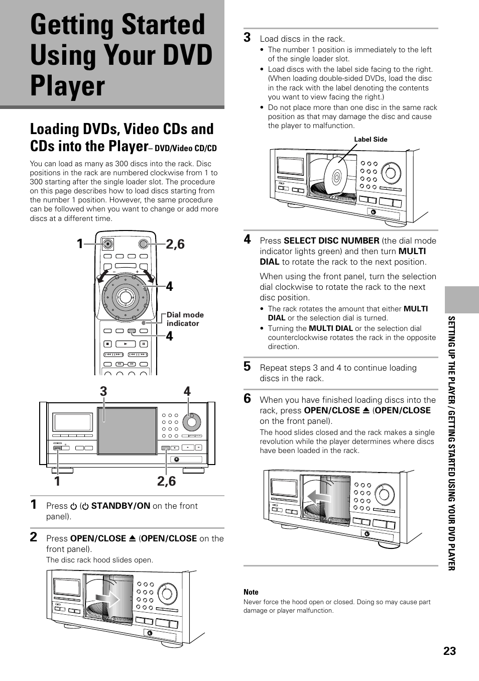 Getting started using your dvd player, Loading dvds, video cds and cds, Into the player | Loading dvds, video cds and cds into the player | Pioneer DV-F07 User Manual | Page 23 / 80