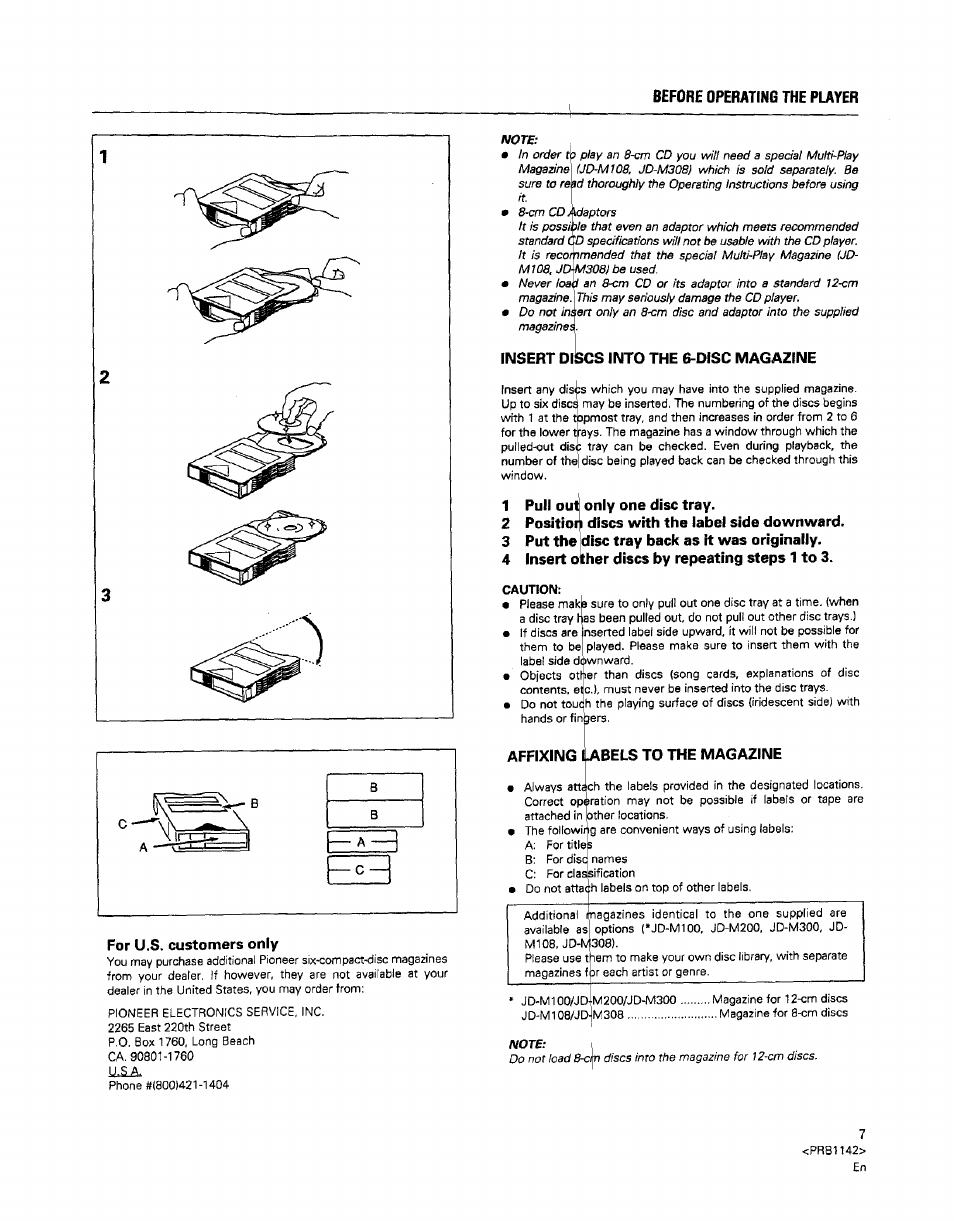 For u.s. customers only, Insert discs into the 6-disc magazine, 1 pull out | 2 positior), 3 put the, 4 insert o, Affixing ij^bels to the magazine | Pioneer PD-M550 User Manual | Page 7 / 20