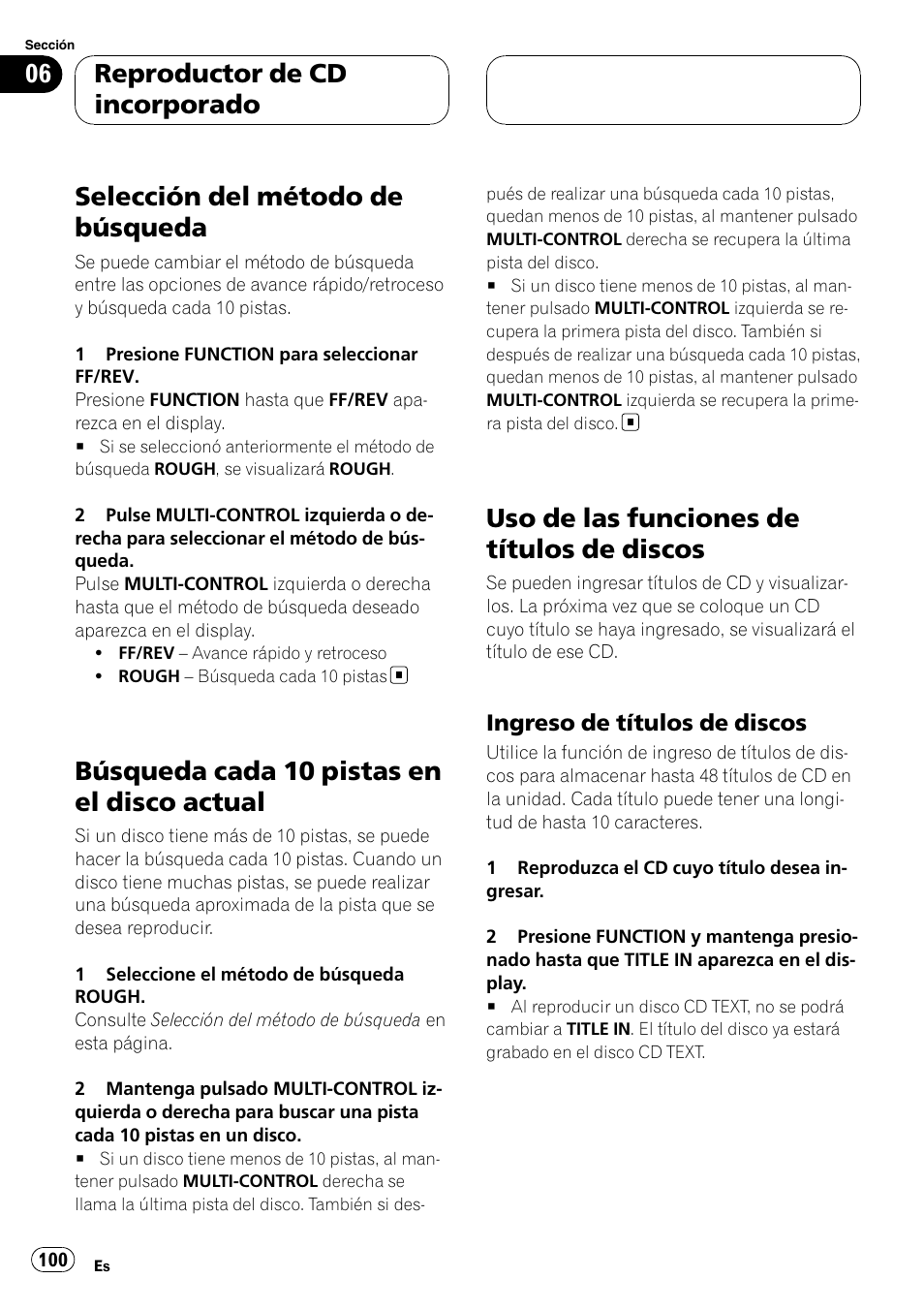 Selección del método de búsqueda, Búsqueda cada 10 pistas en el disco, Actual | Uso de las funciones de títulos de, Discos, Ingreso de títulos de discos 100, Búsqueda cada 10 pistas en el disco actual, Uso de las funciones de títulos de discos, Reproductor de cd incorporado, Ingreso de títulos de discos | Pioneer DEH-P55BT User Manual | Page 100 / 162