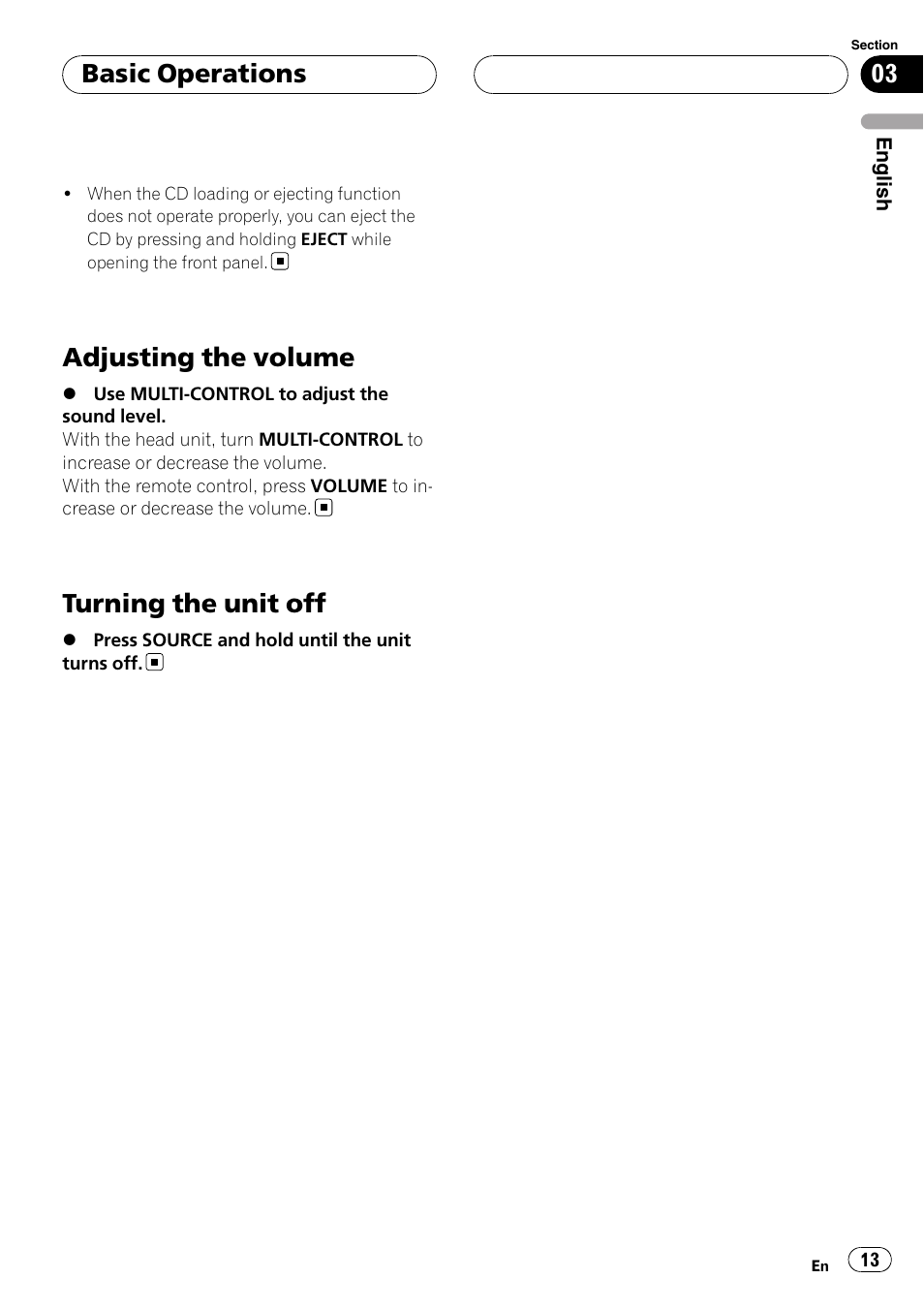 Adjusting the volume, Turning the unit off, Basic operations | Pioneer DEH-P55BT User Manual | Page 13 / 162