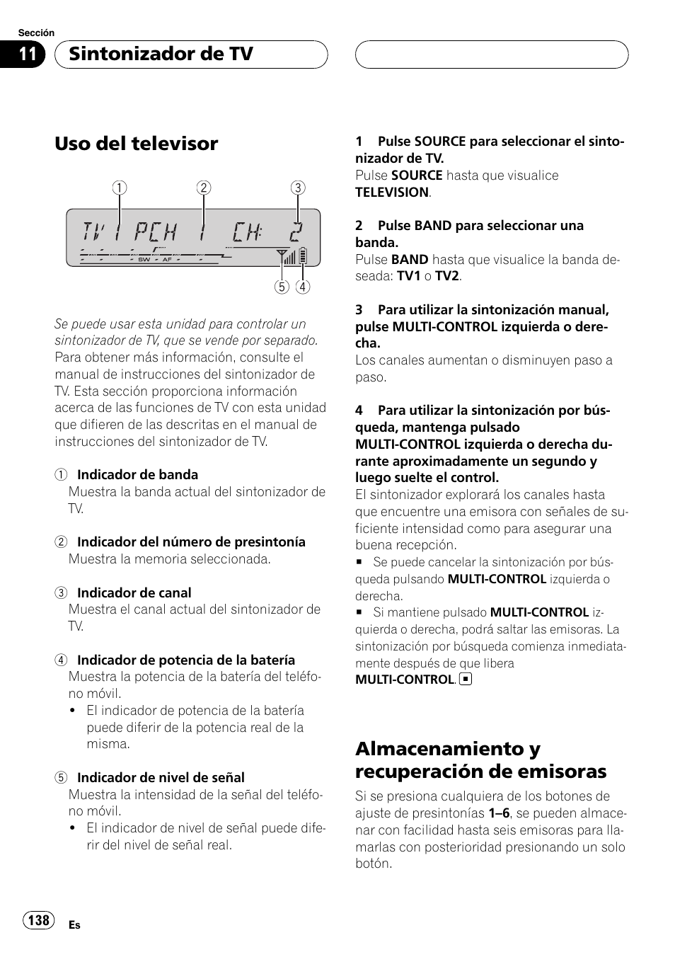 Sintonizador de tv uso del televisor, Almacenamiento y recuperación de, Emisoras | Uso del televisor, Almacenamiento y recuperación de emisoras, Sintonizador de tv | Pioneer DEH-P55BT User Manual | Page 138 / 162