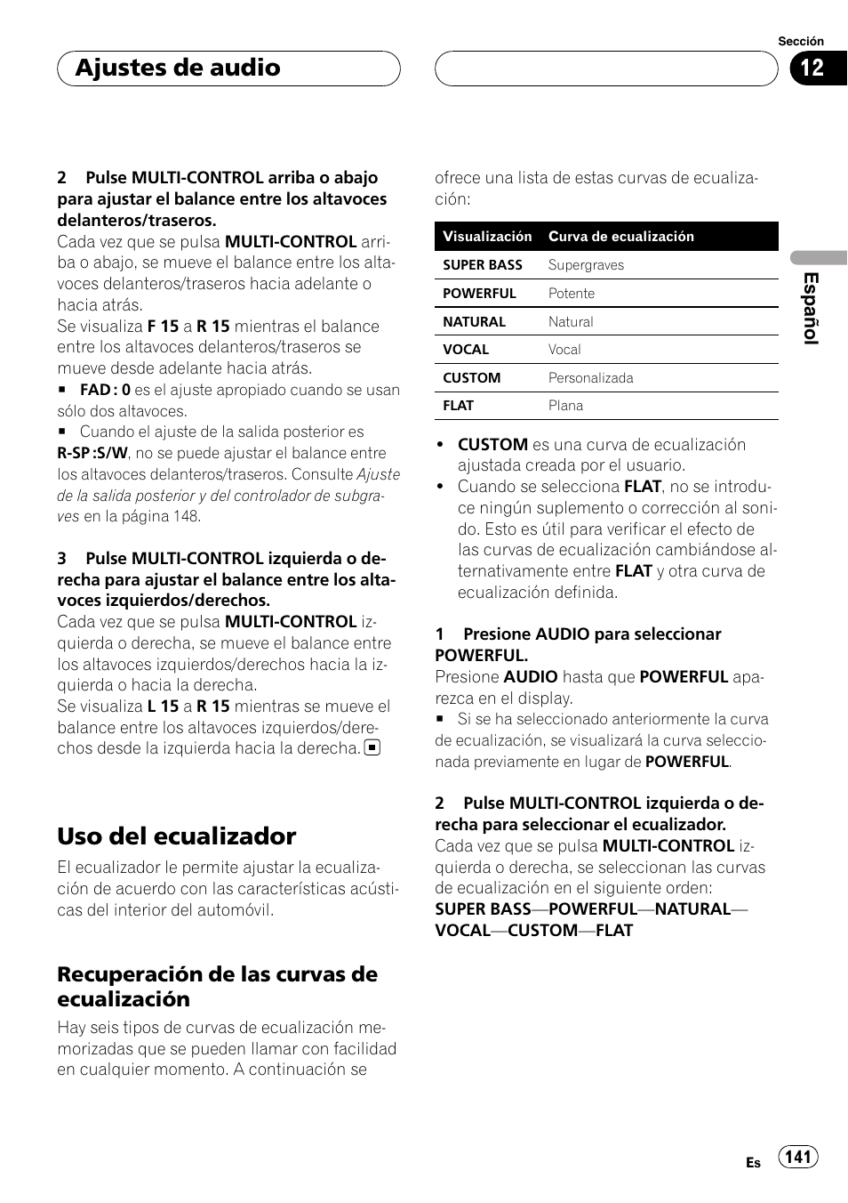 Uso del ecualizador, Recuperación de las curvas de, Ecualización | Ajustes de audio, Recuperación de las curvas de ecualización | Pioneer DEH-P55BT User Manual | Page 141 / 162