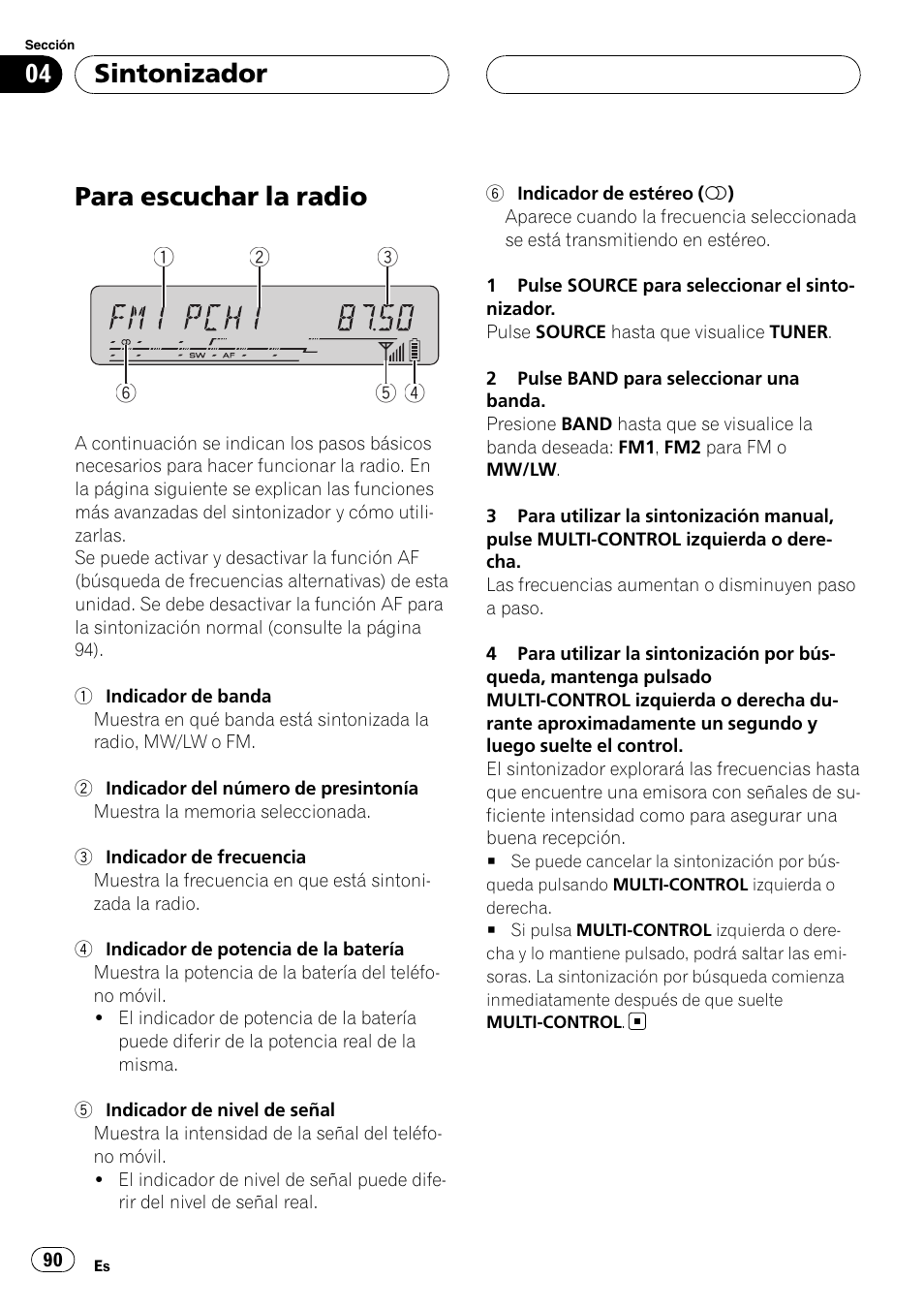 Sintonizador para escuchar la radio, Para escuchar la radio, Sintonizador | Pioneer DEH-P55BT User Manual | Page 90 / 162