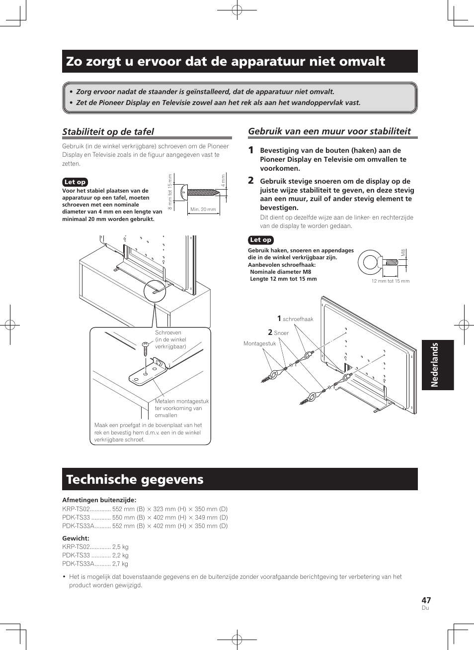 Zo zorgt u ervoor dat de apparatuur niet omvalt, Technische gegevens, Nederlands | Stabiliteit op de tafel, Gebruik van een muur voor stabiliteit | Pioneer KURO PDK-TS33 User Manual | Page 47 / 73