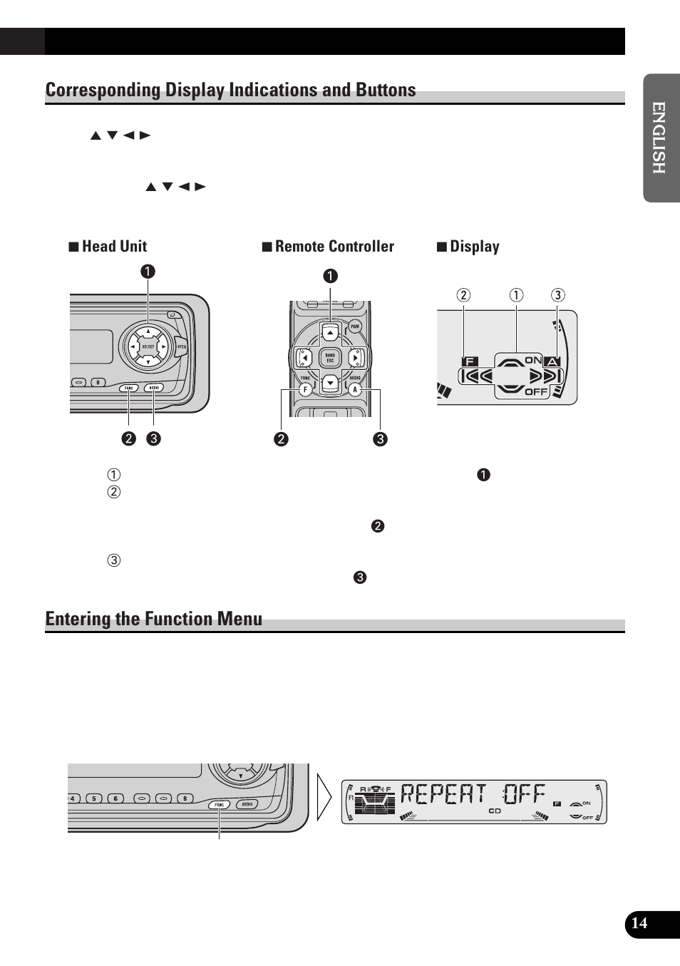 Corresponding display indications and buttons, Entering the function menu | Pioneer DEH-P33 User Manual | Page 15 / 136