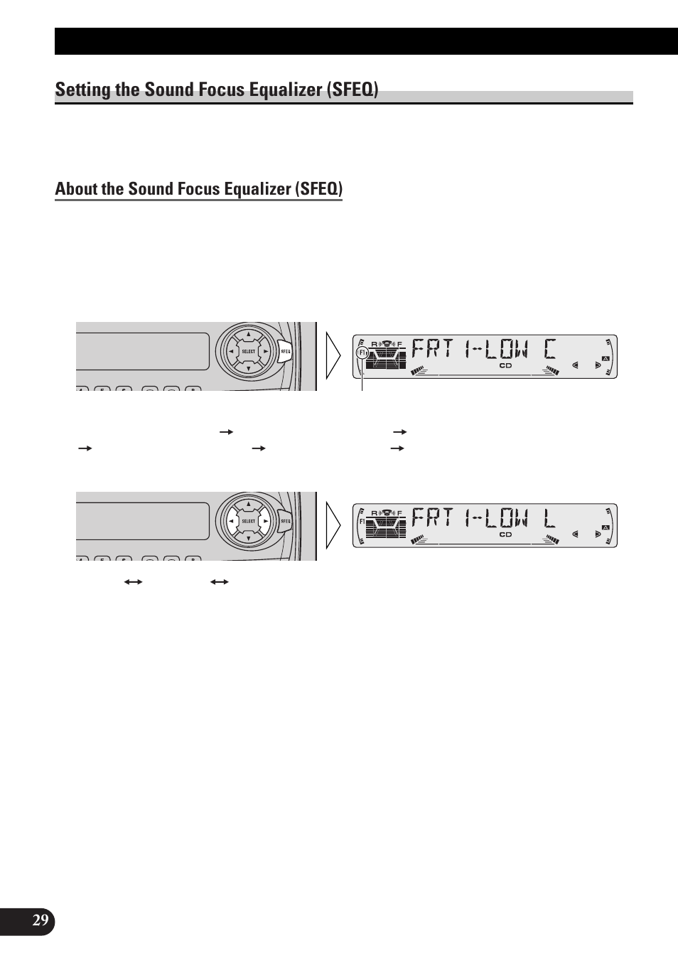 Audio adjustment, Setting the sound focus equalizer (sfeq), About the sound focus equalizer (sfeq) | Selecting the equalizer curve, About the custom curves | Pioneer DEH-P33 User Manual | Page 30 / 136